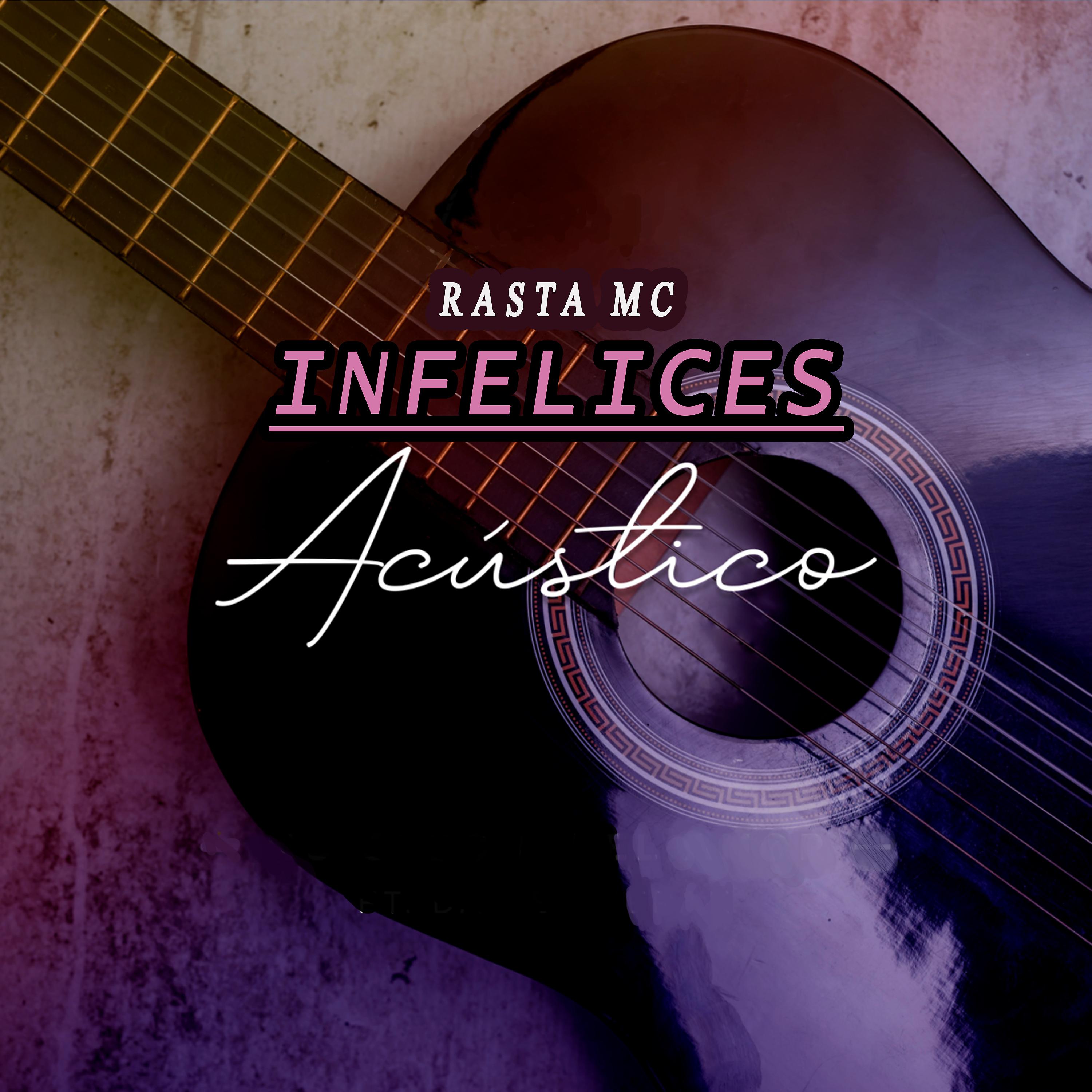 Постер альбома Infelices (Acustico)