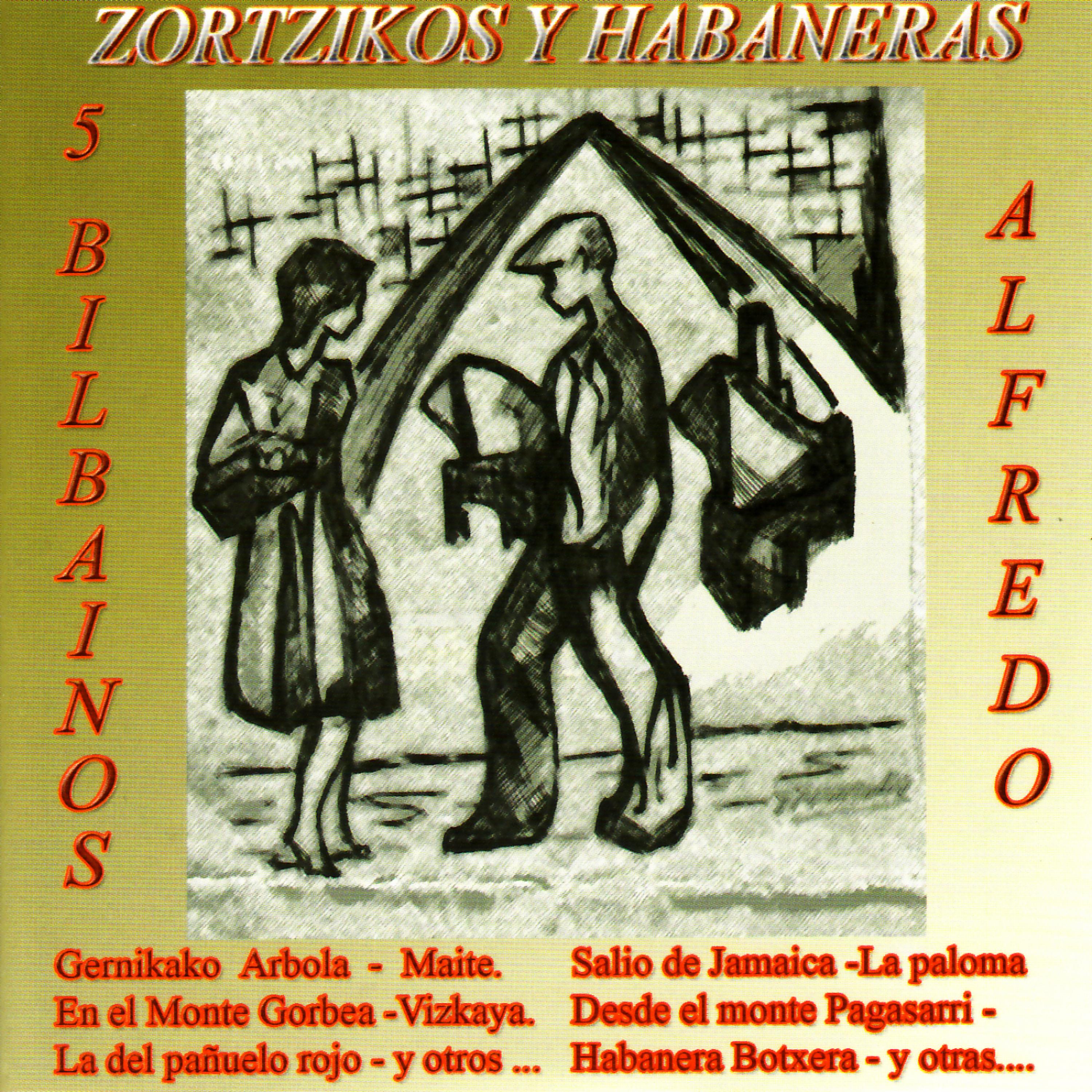 Постер альбома Zortizkos y Habaneras