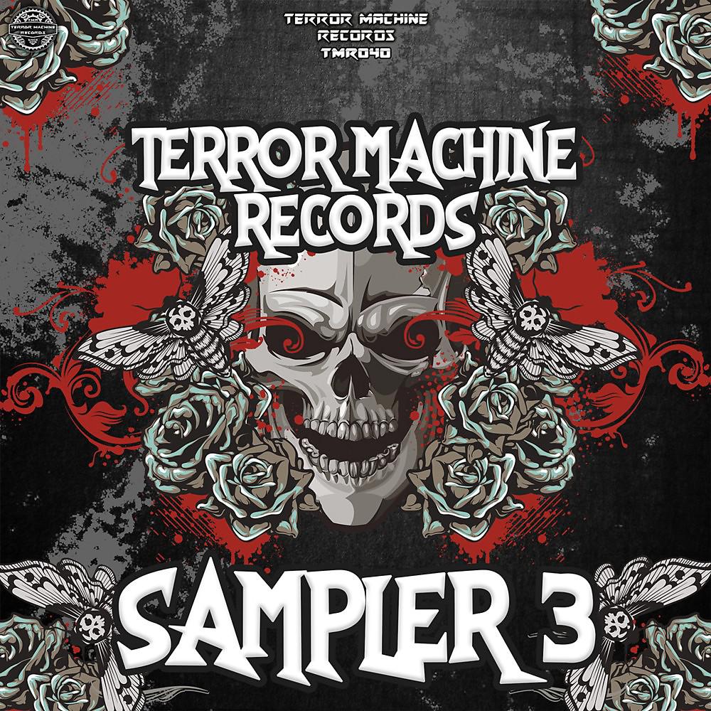 Постер альбома Terror Machine Records Sampler 3