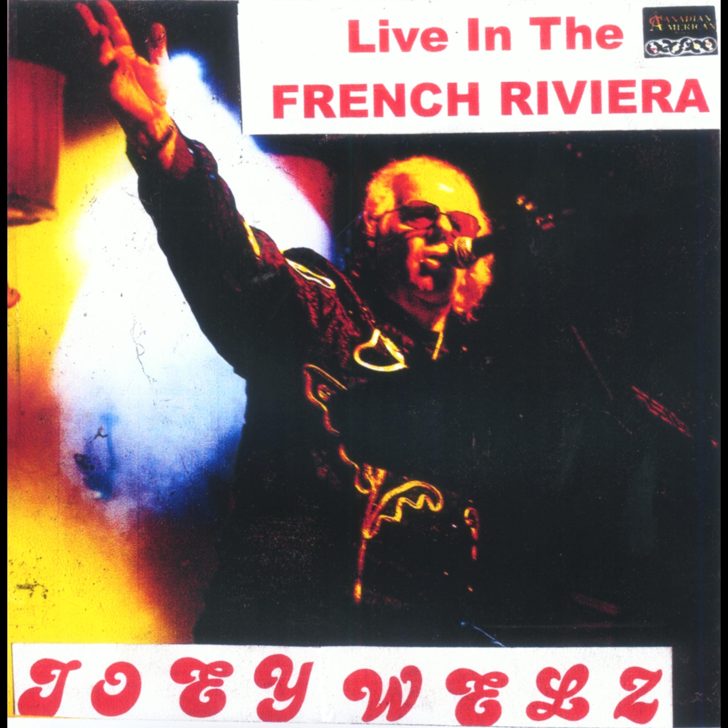 Постер альбома Live in the French Riviera