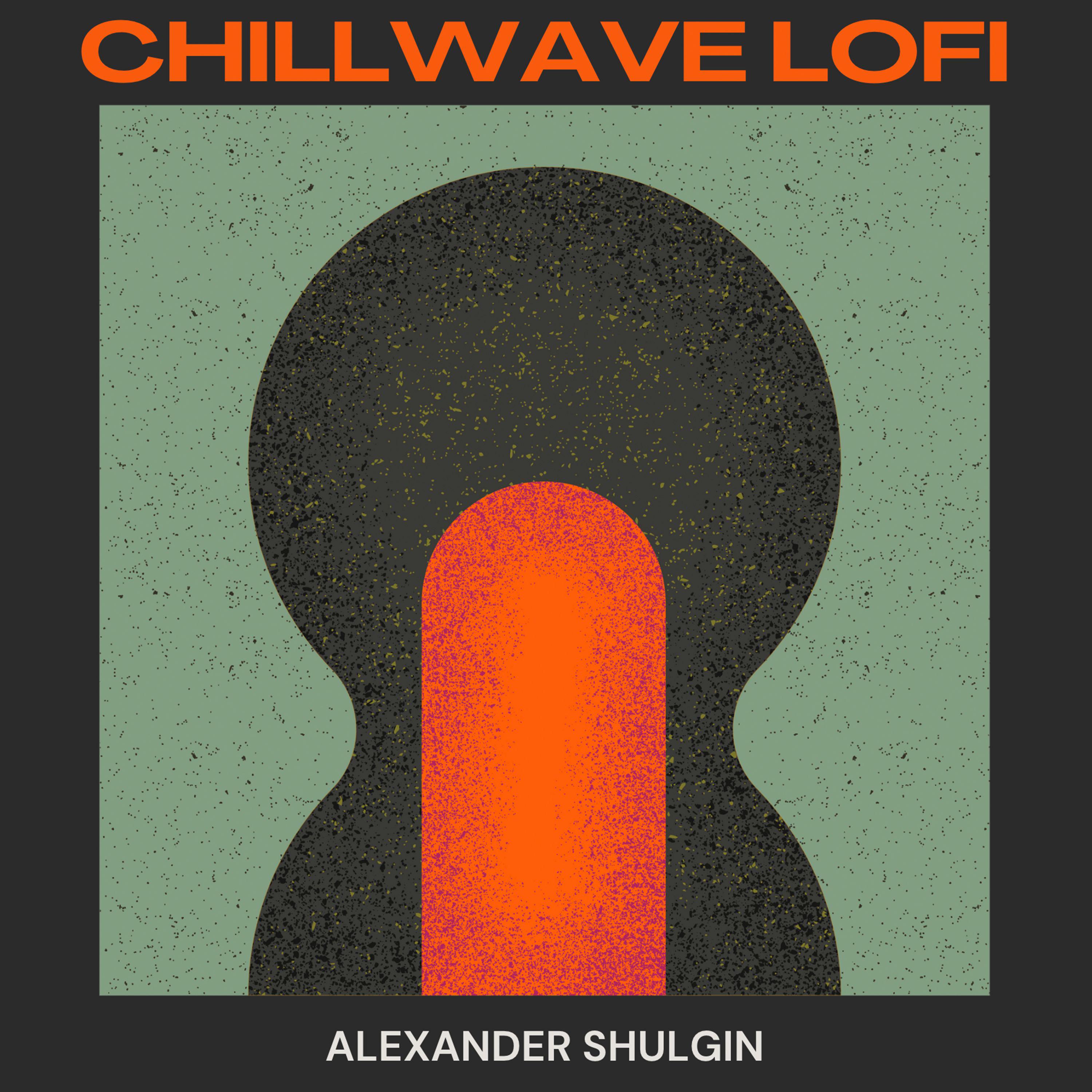 Постер альбома Chillwave Lofi