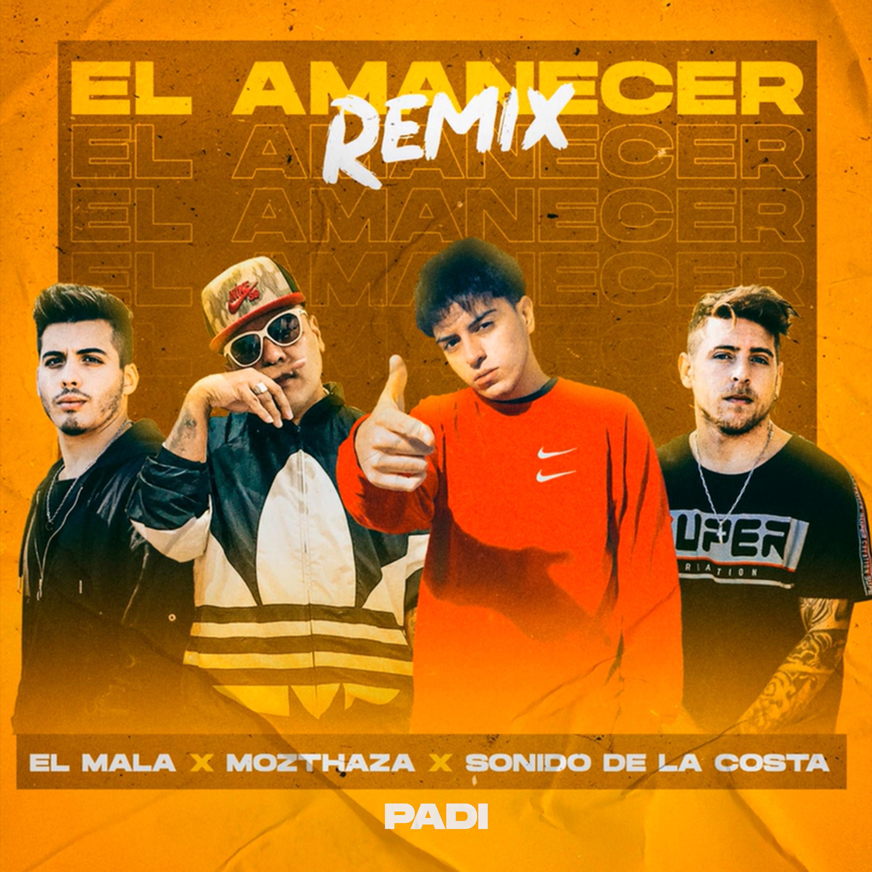 Постер альбома El Amanecer (Remix)