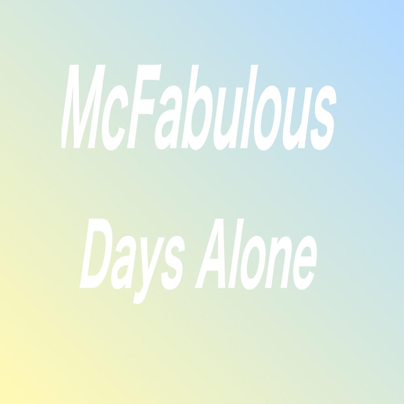 Постер альбома Days Alone