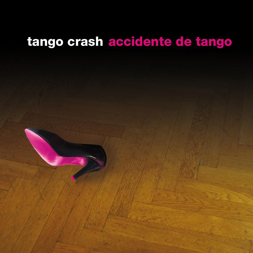 Постер альбома Accidente de Tango