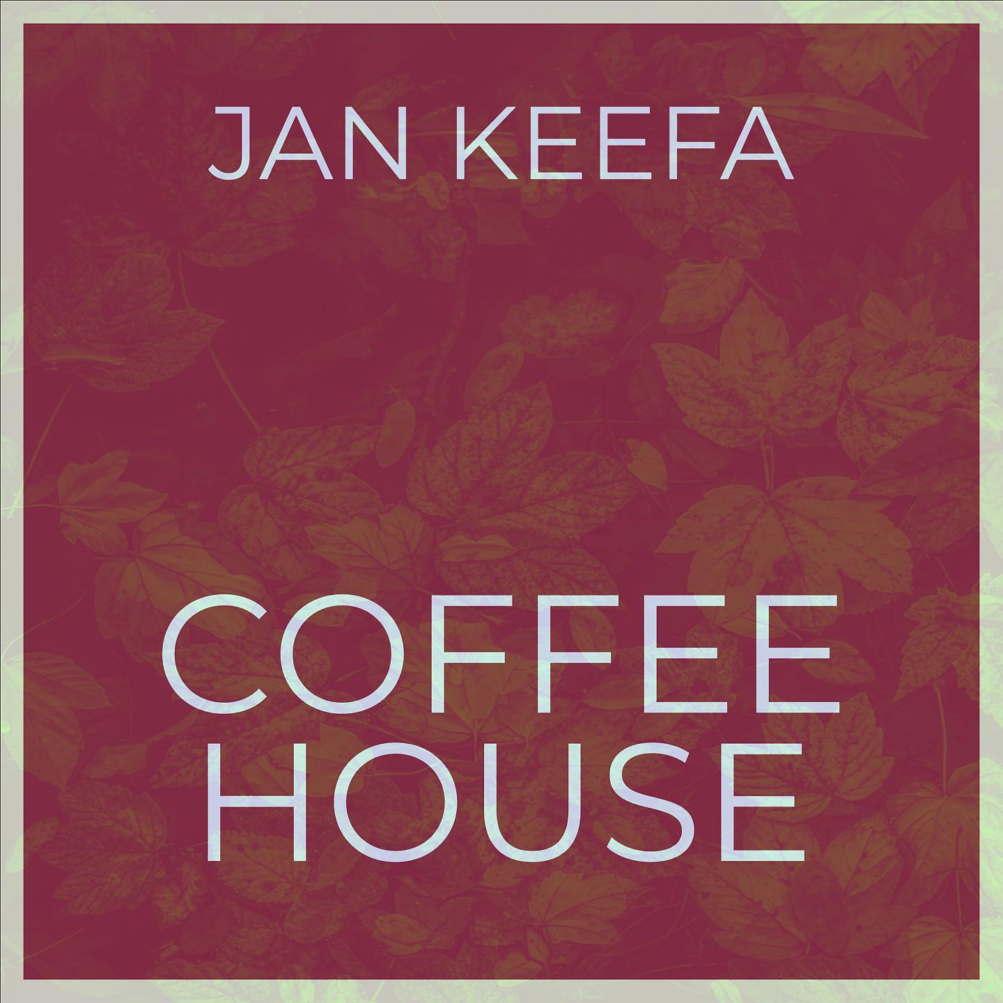 Постер альбома Cofee House