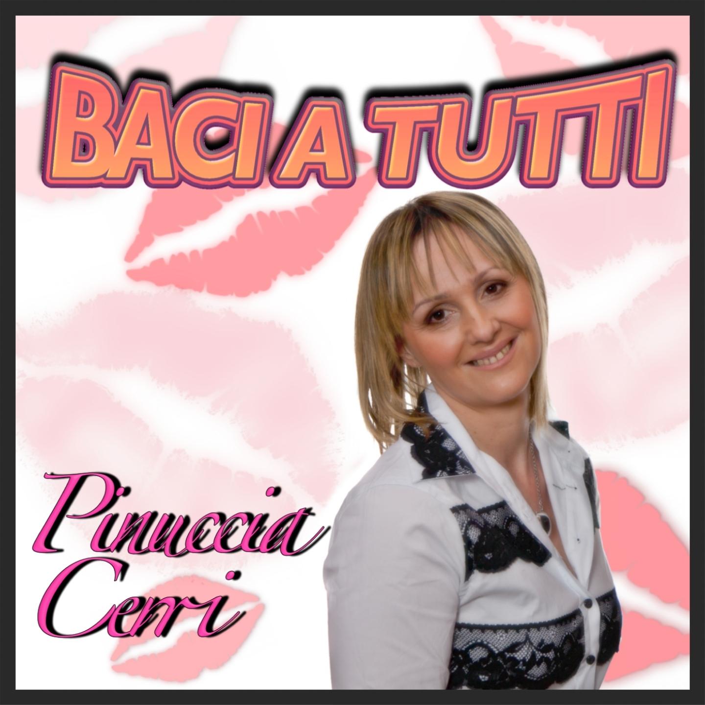 Постер альбома Baci a tutti