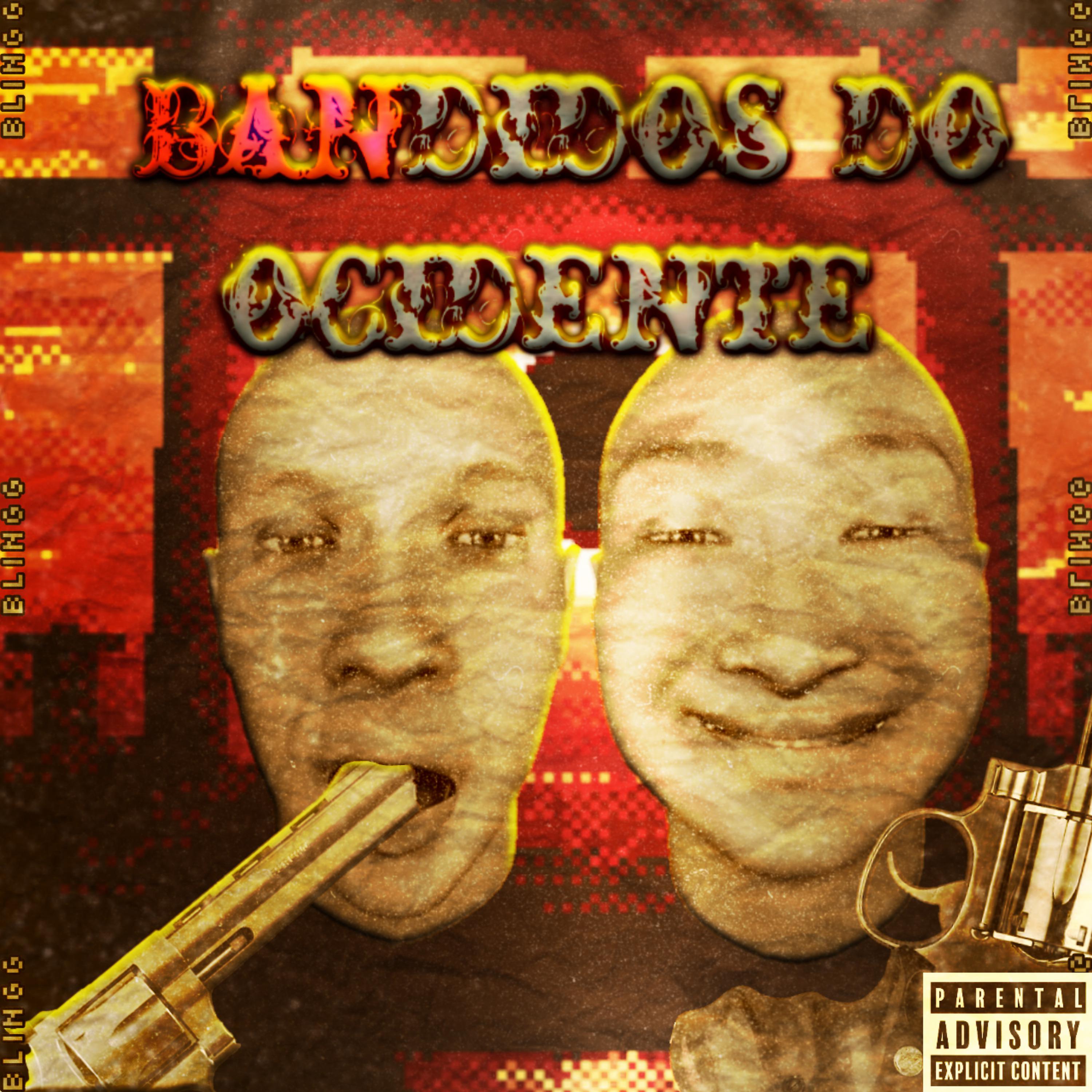 Постер альбома Os Bandidos do Ocidente