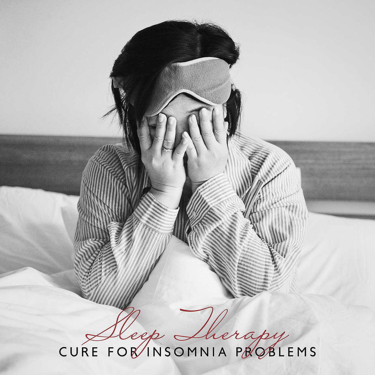 Постер альбома Sleep Therapy - Cure for Insomnia Problems, Deep Sleep, Sleep Aid