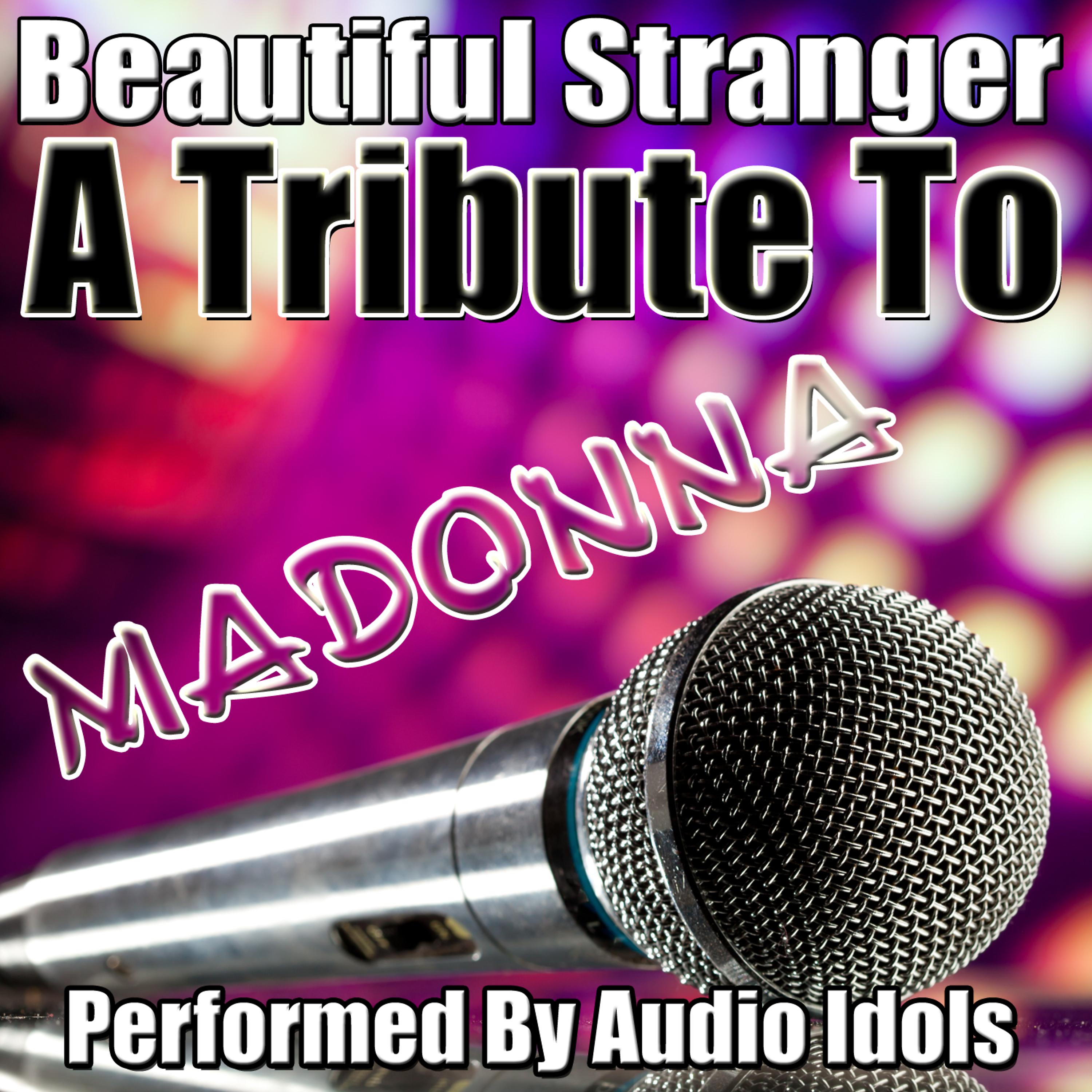 Постер альбома A Tribute To Madonna: Beautiful Stranger