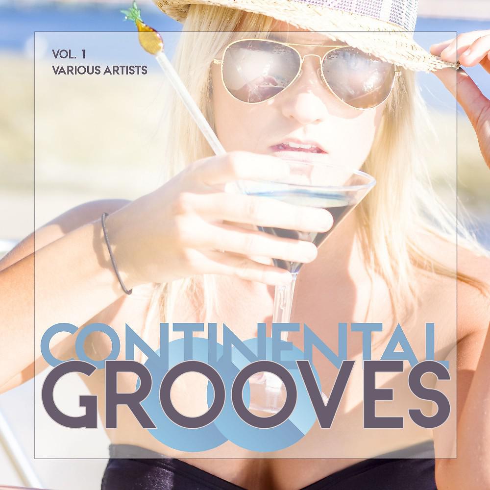 Постер альбома Continental Grooves, Vol. 1