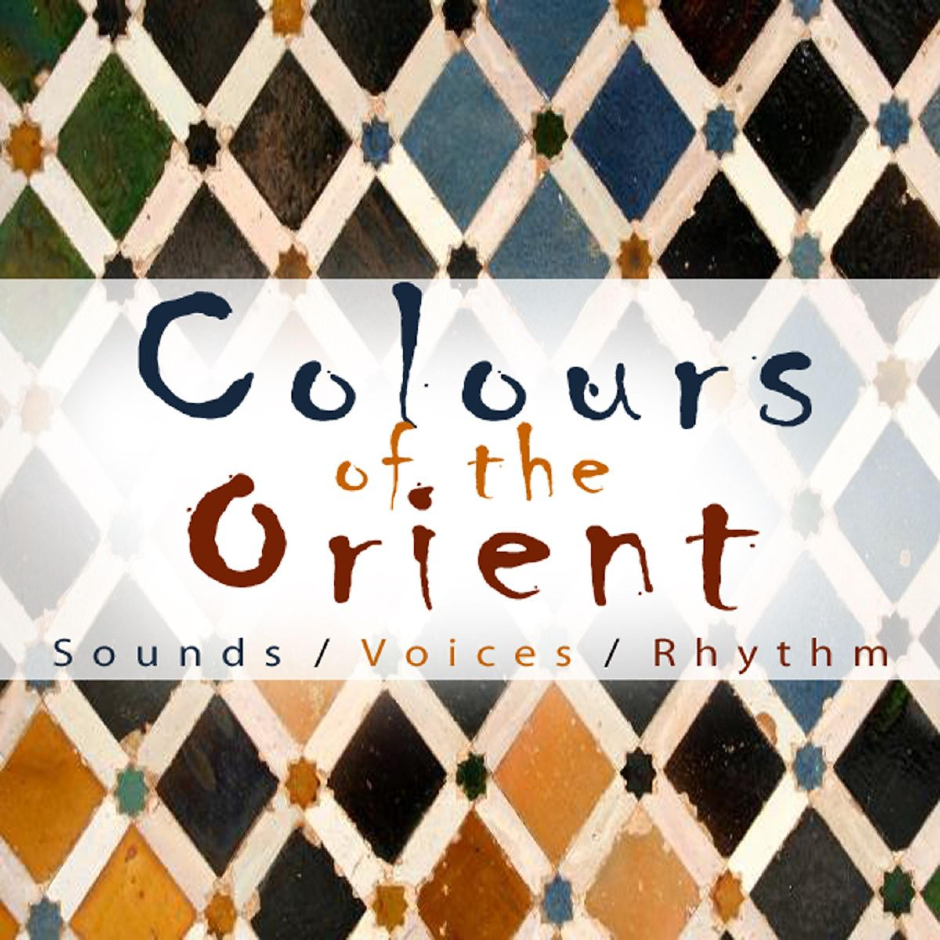 Постер альбома Colours of the Orient (Compilation)