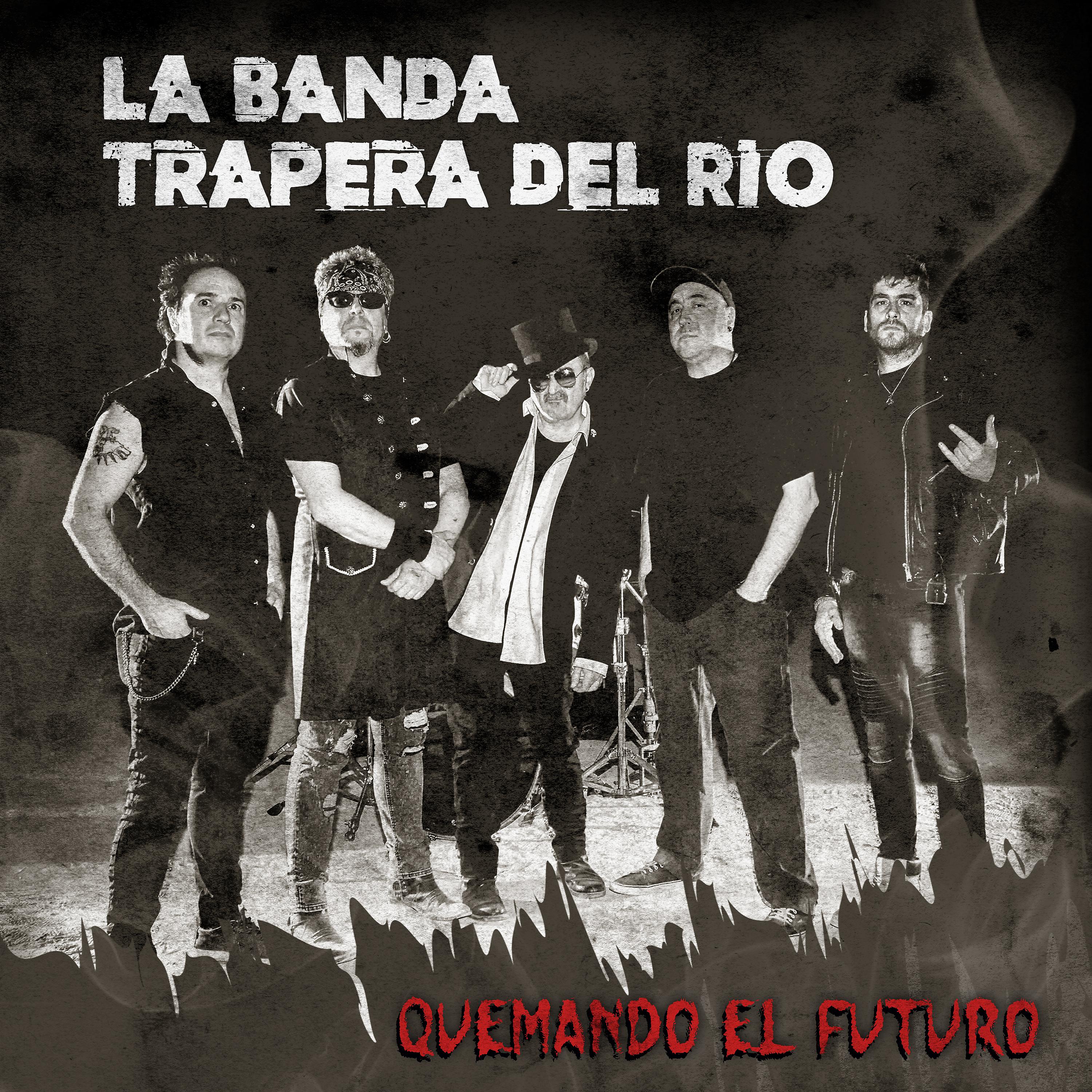Постер альбома Quemando el Futuro