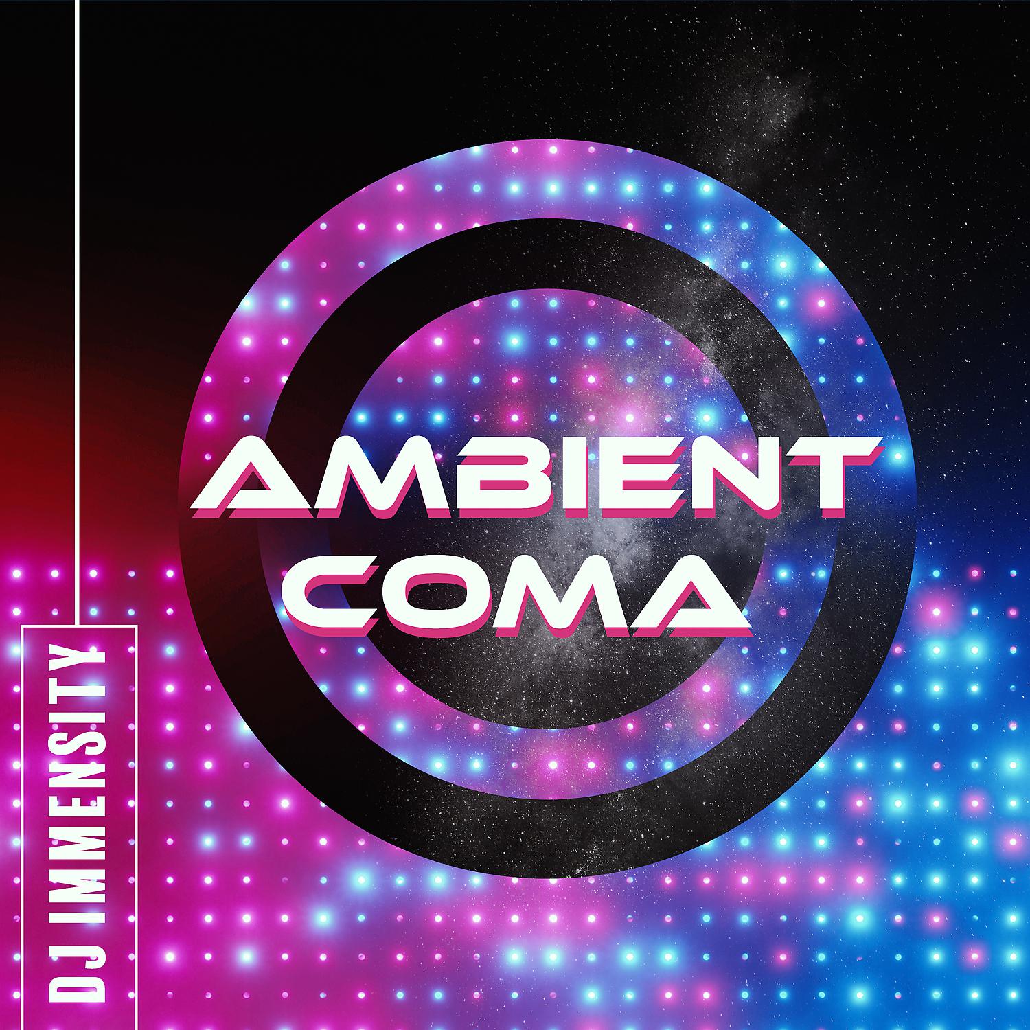 Постер альбома Ambient Coma