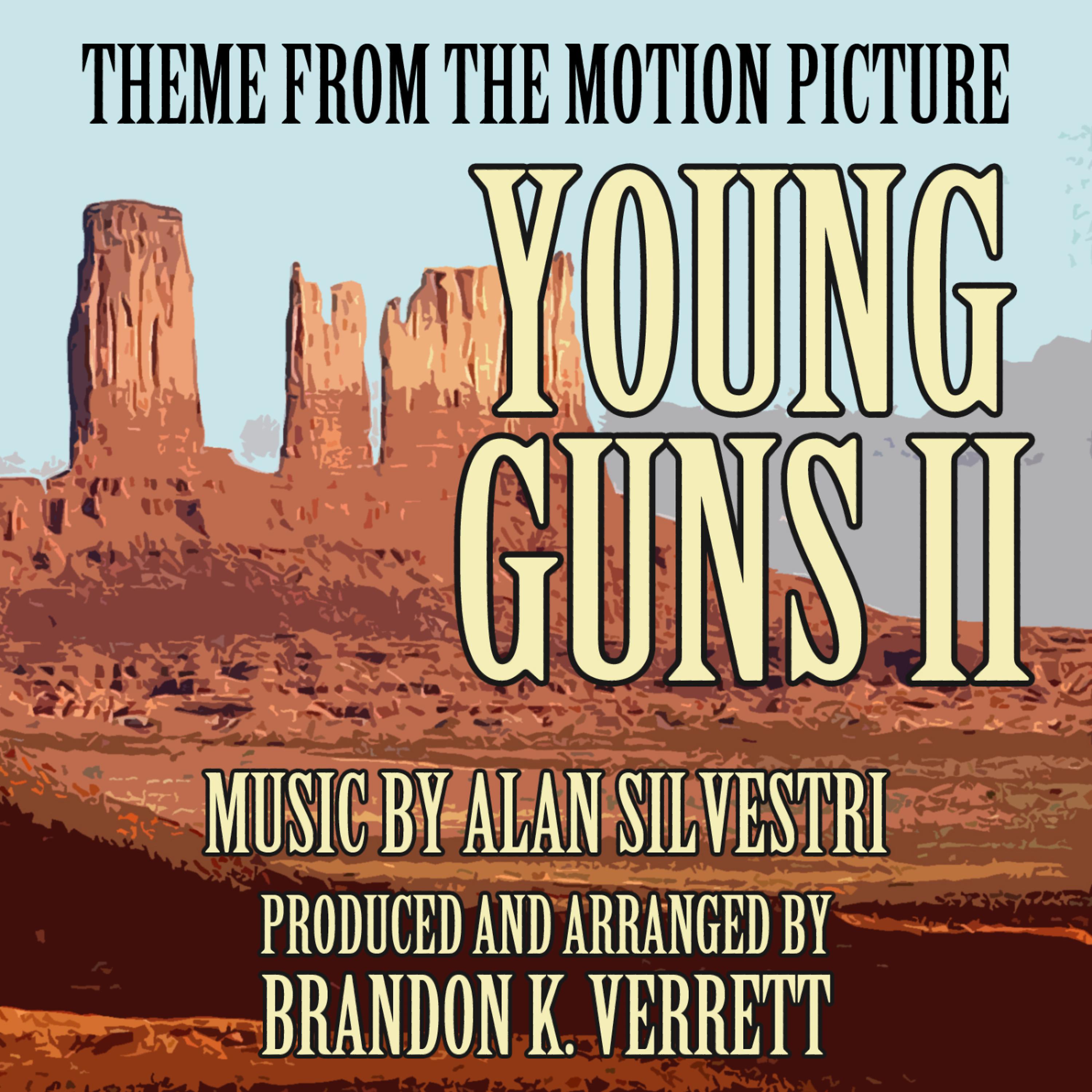 Постер альбома Young Guns II (Main Theme from the motion picture)