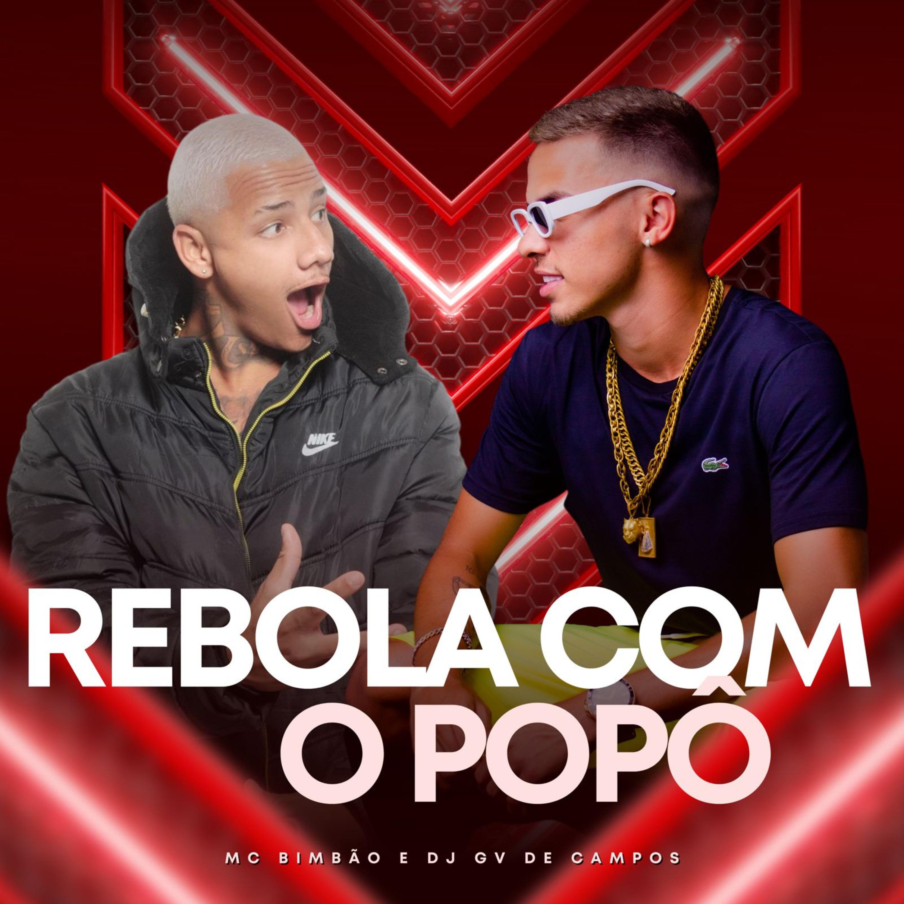Постер альбома Rebola Com o Popô
