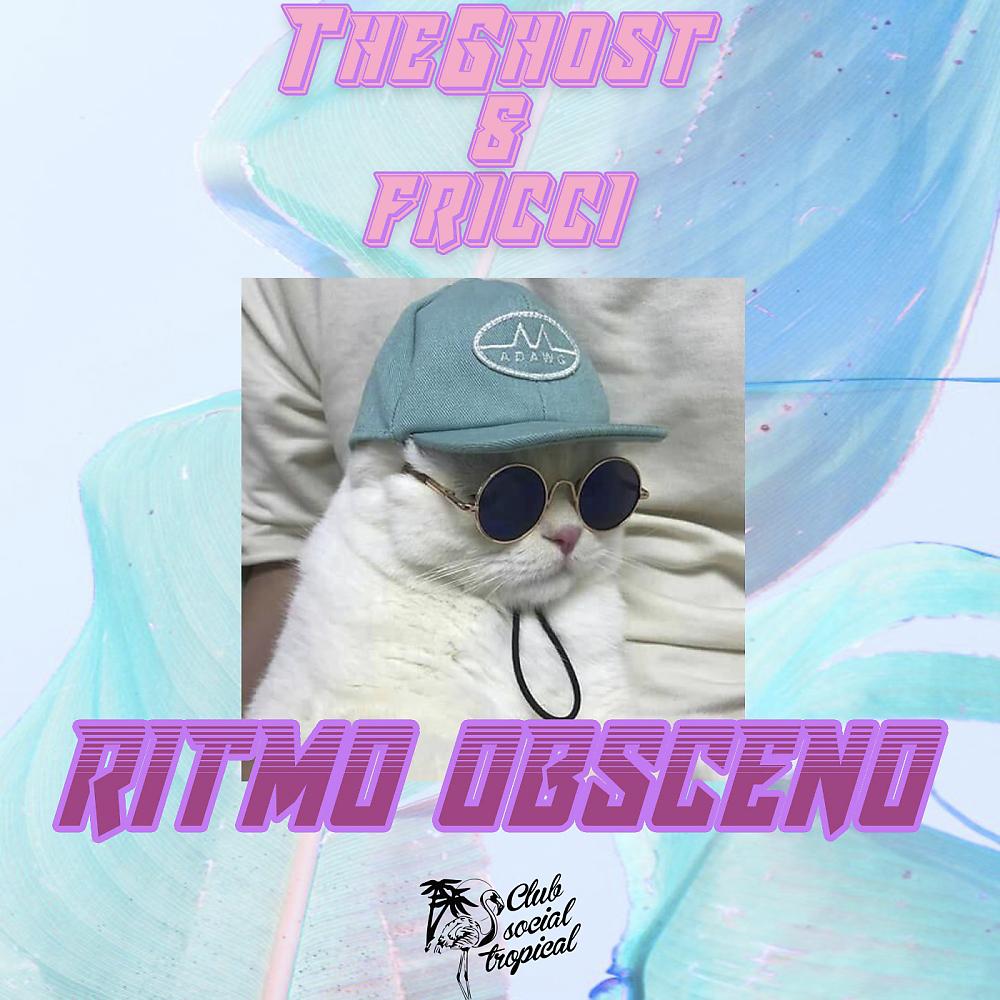 Постер альбома Ritmo Obsceno