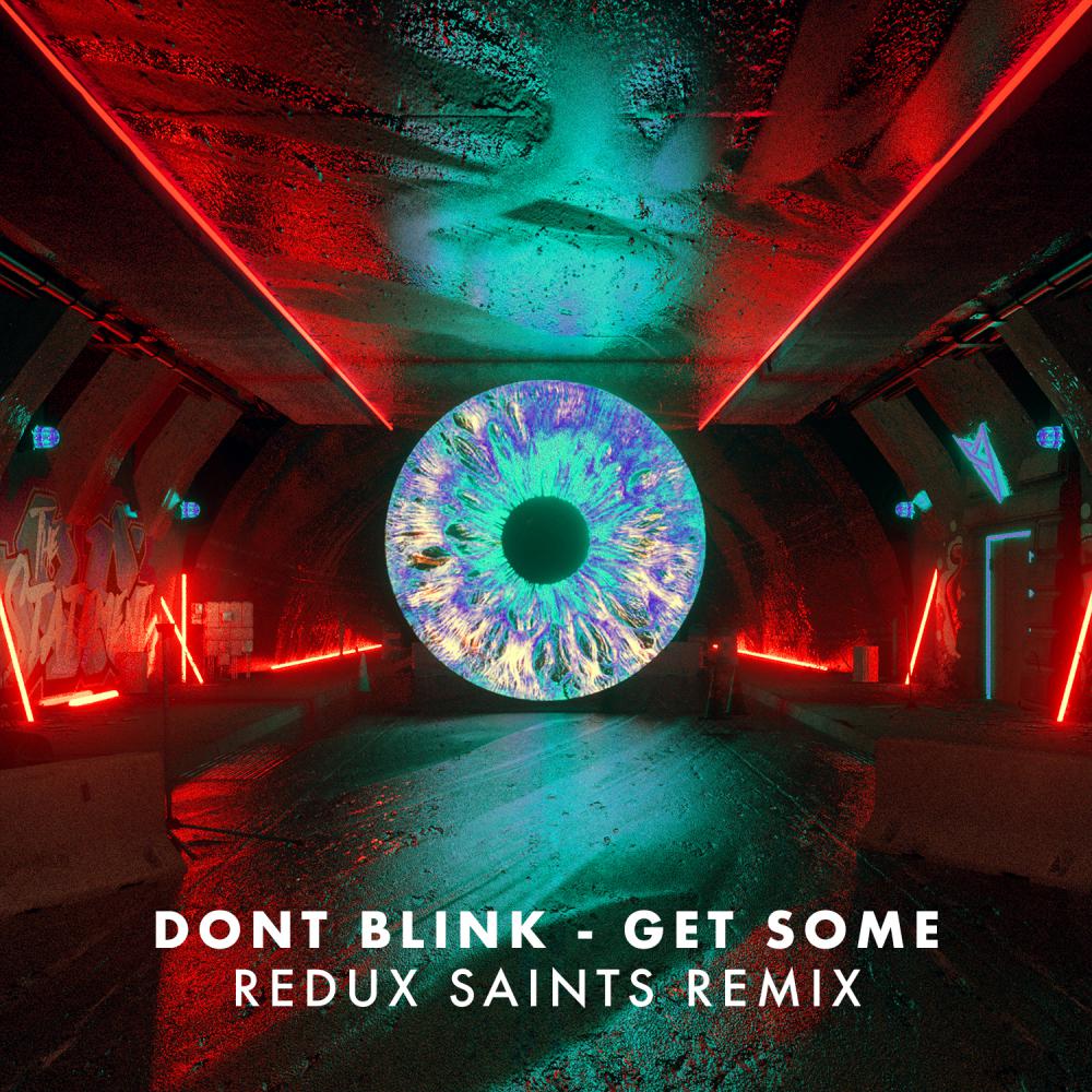 Постер альбома GET SOME (Redux Saints Remix)