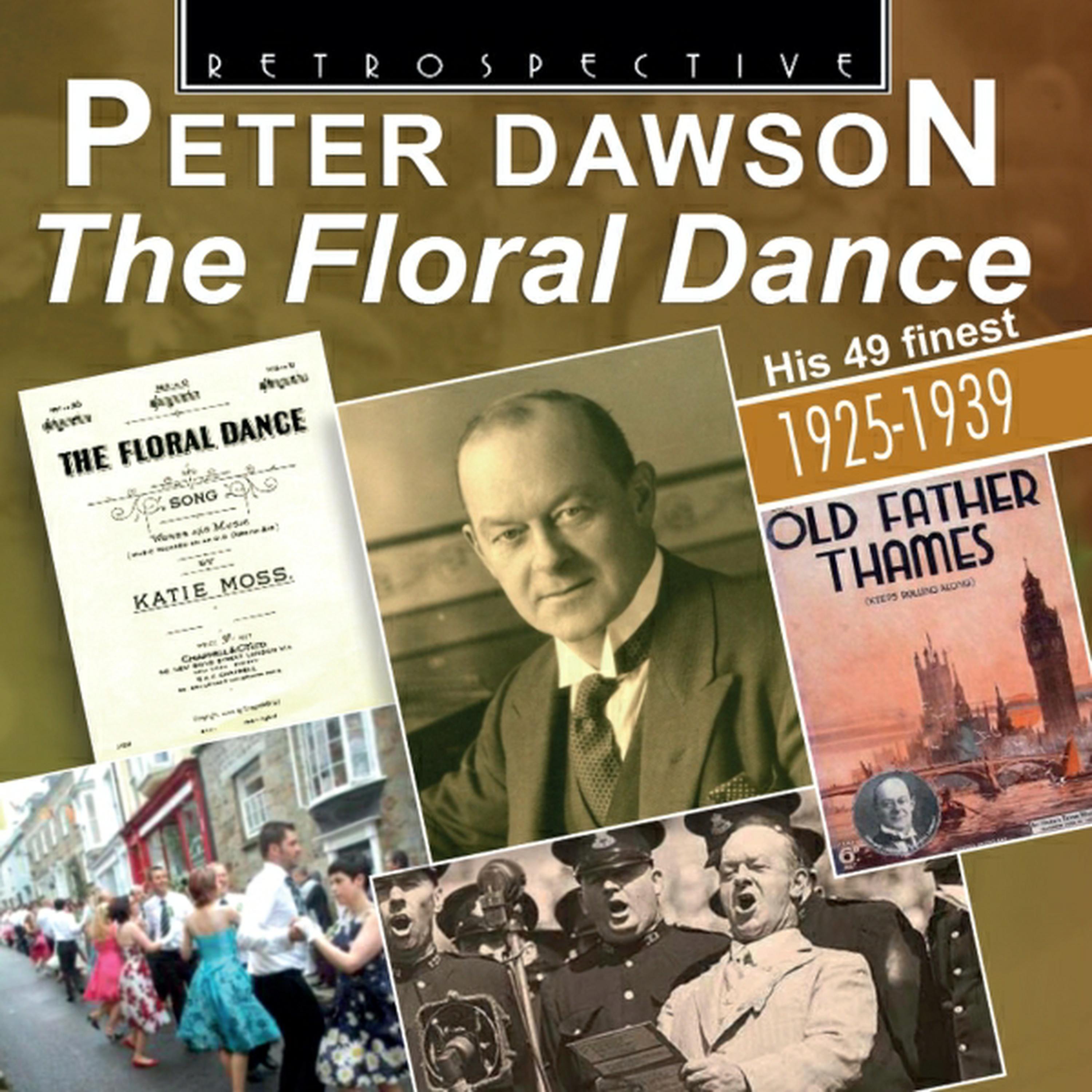Постер альбома Peter Dawson: The Floral Dance
