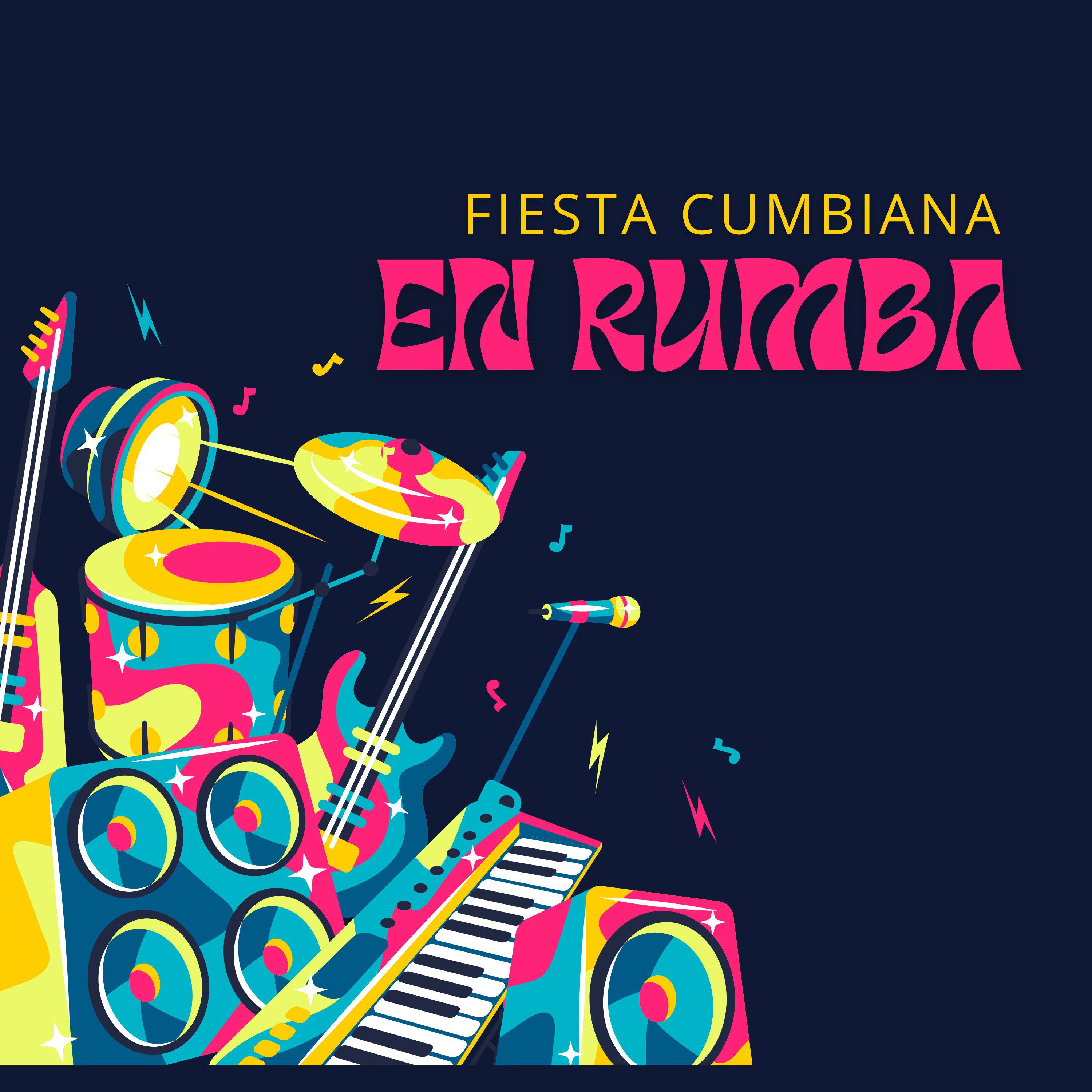 Постер альбома Fiesta Cumbiana en Rumba