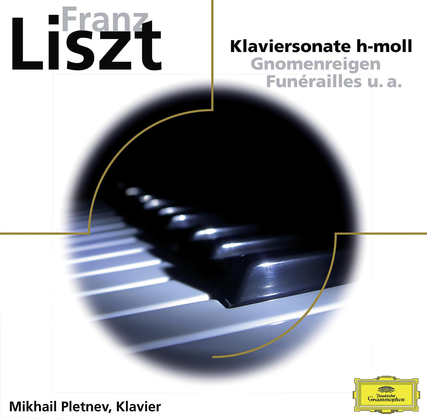 Постер альбома Klaviersonate H-moll, Gnomenreigen, Funerailles