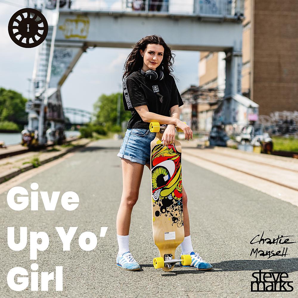 Постер альбома Give Up Yo' Girl