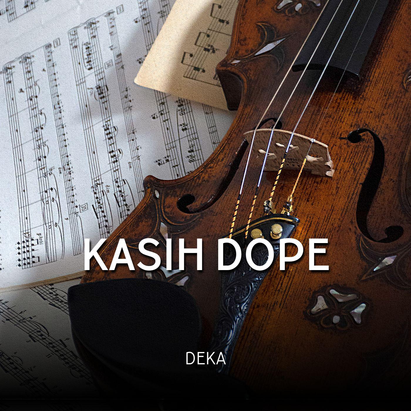 Постер альбома KASIH DOPE