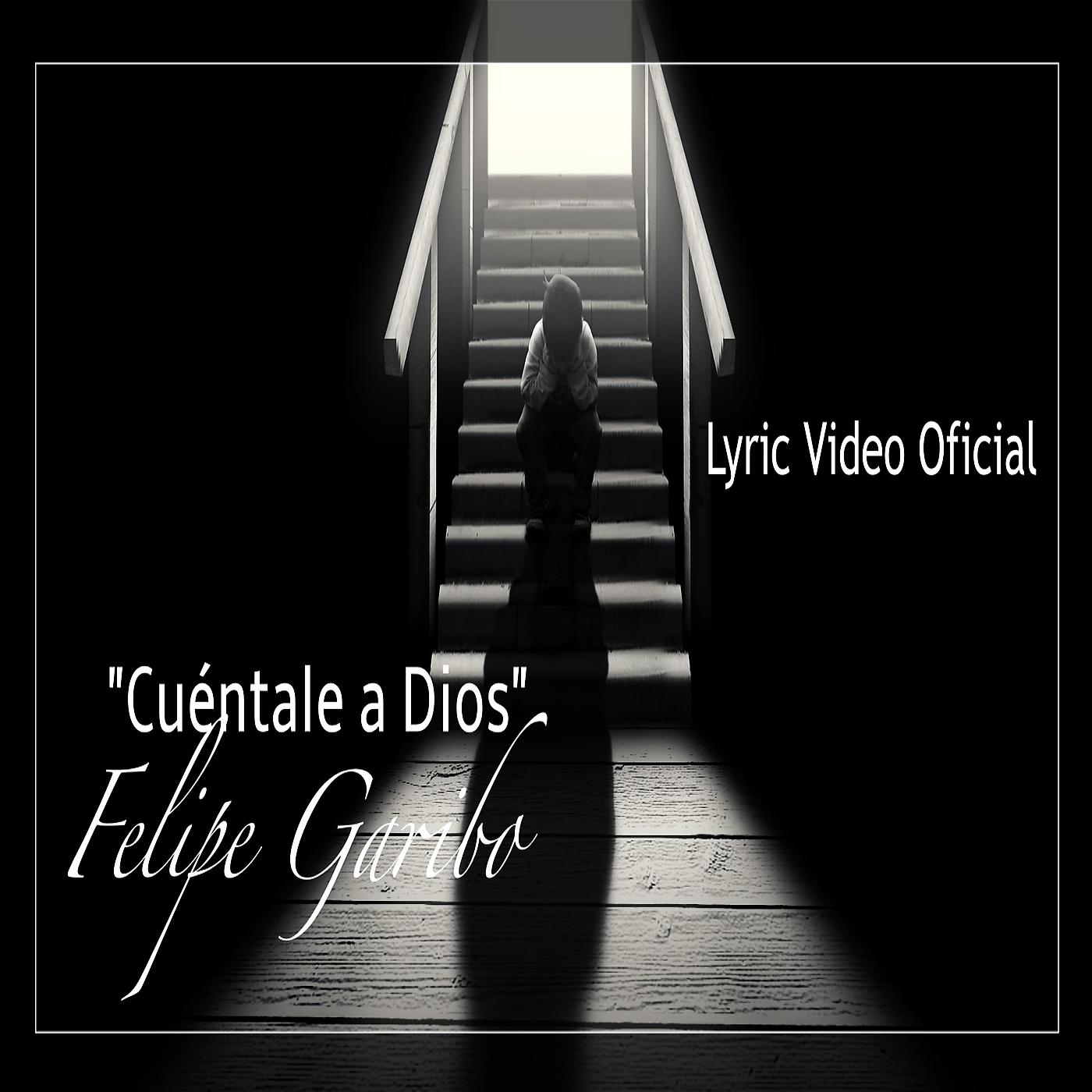Постер альбома Cuéntale a Dios