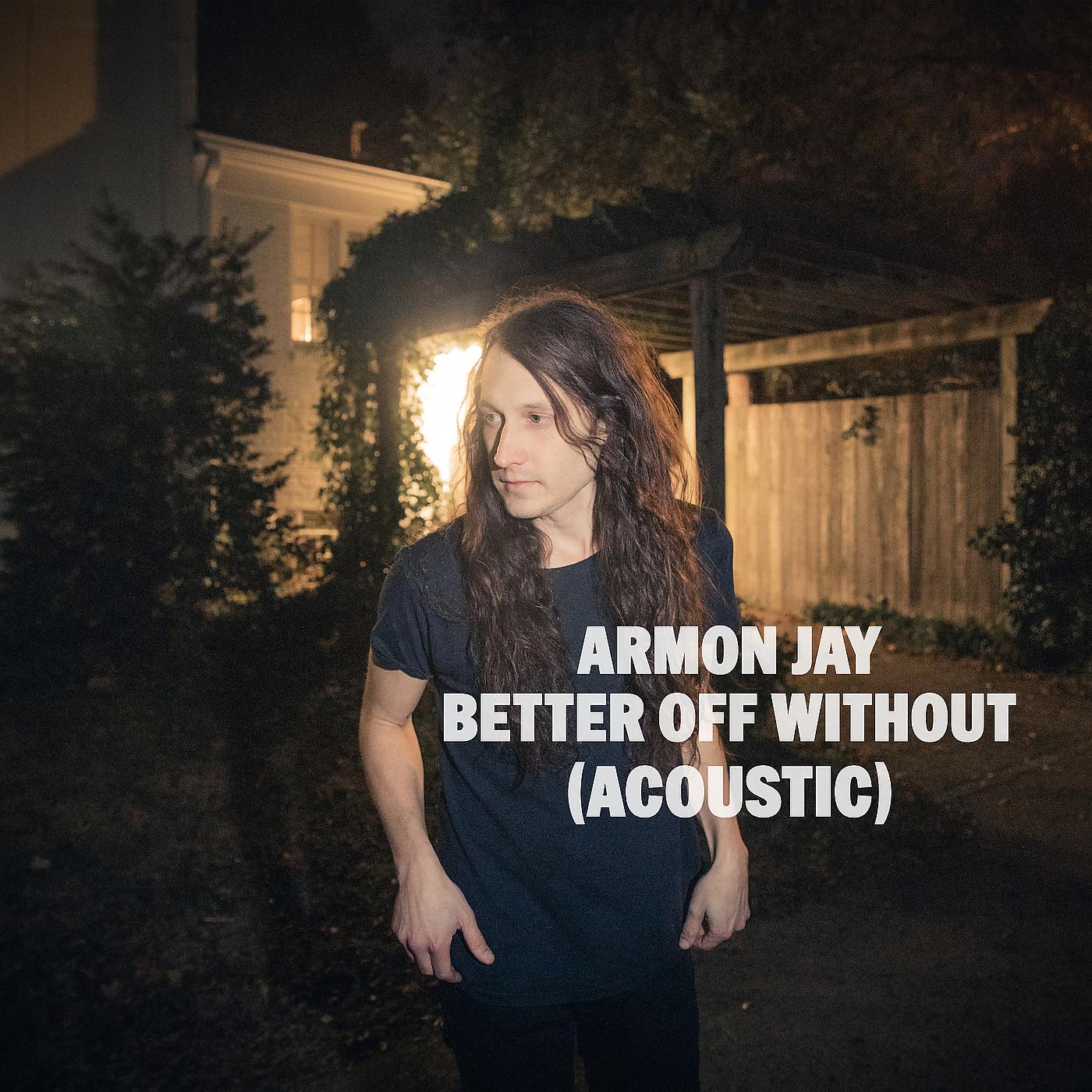 Постер альбома Better off Without (Acoustic)