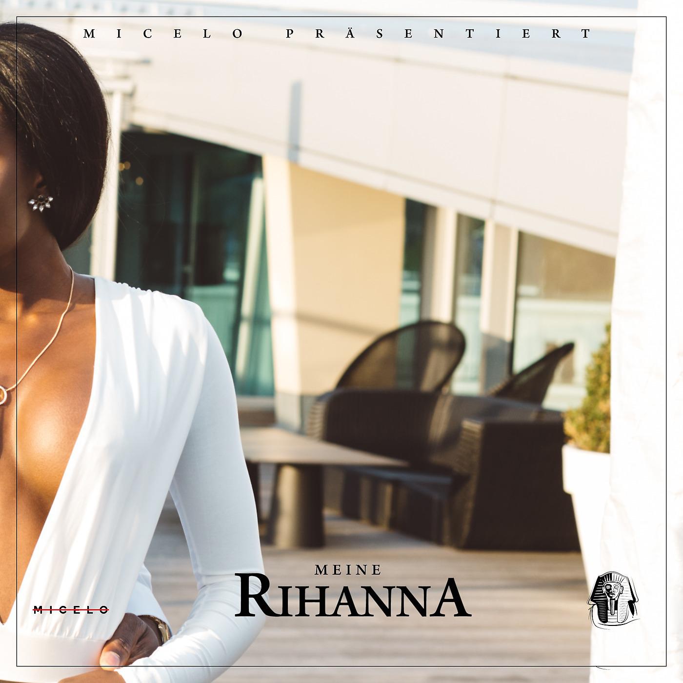 Постер альбома Meine Rihanna