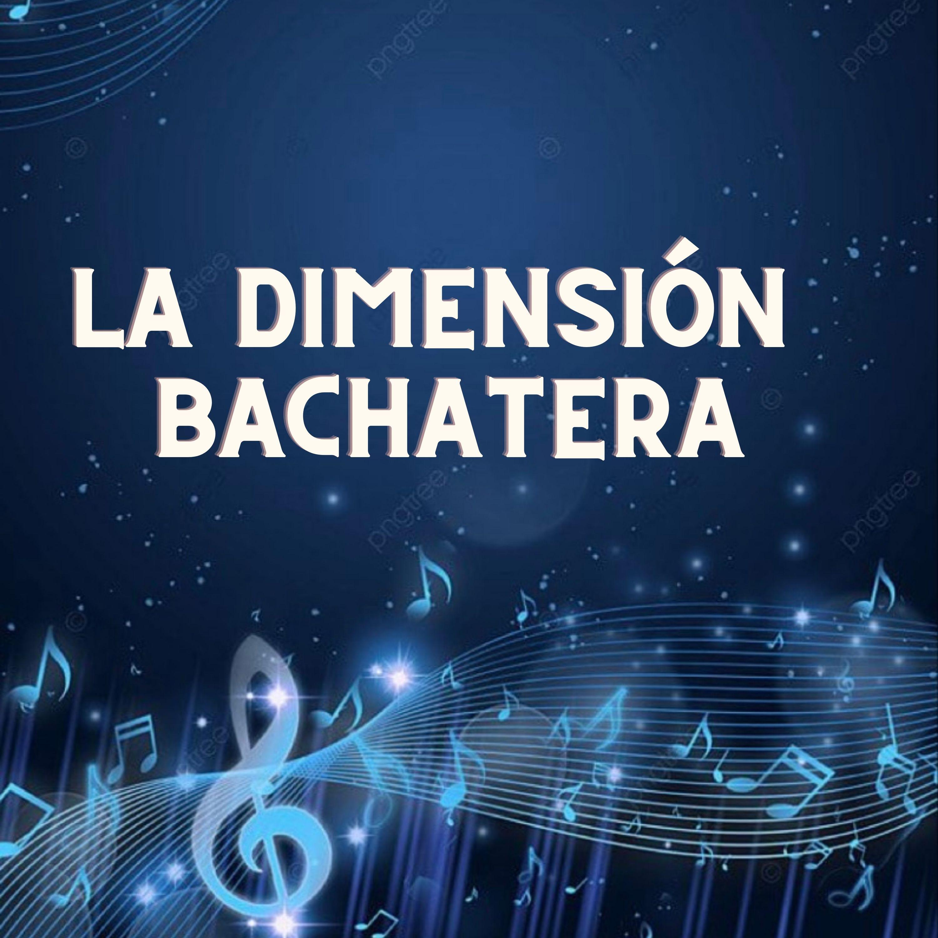 Постер альбома La dimension bachatera
