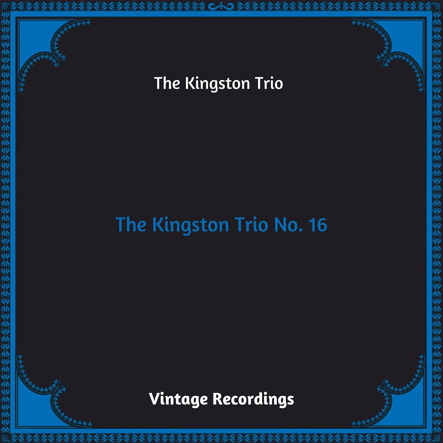 Постер альбома The Kingston Trio No 16