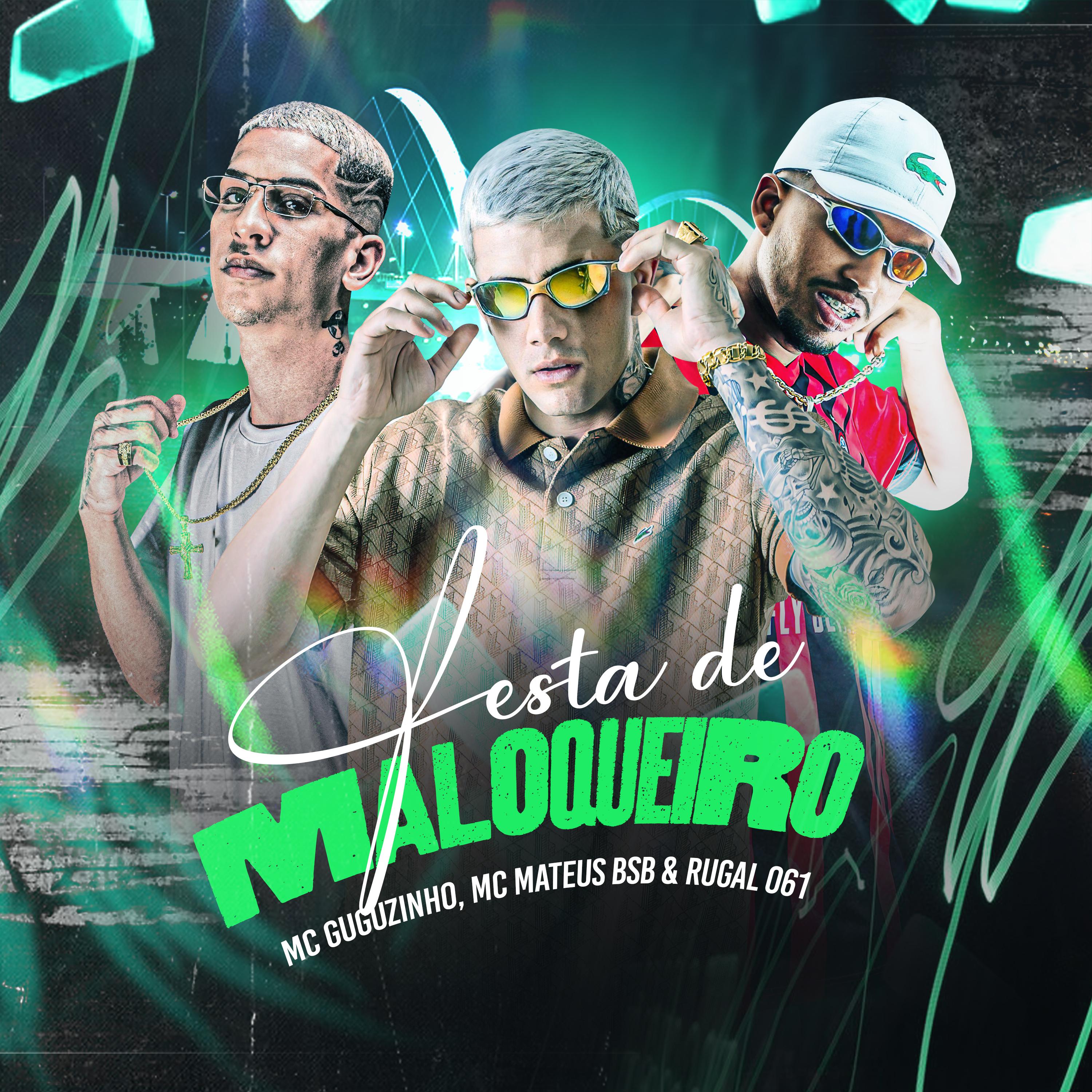 Постер альбома Festa de Maloqueiro