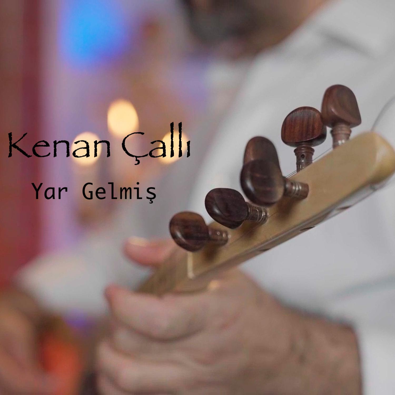Постер альбома Yar Gelmiş