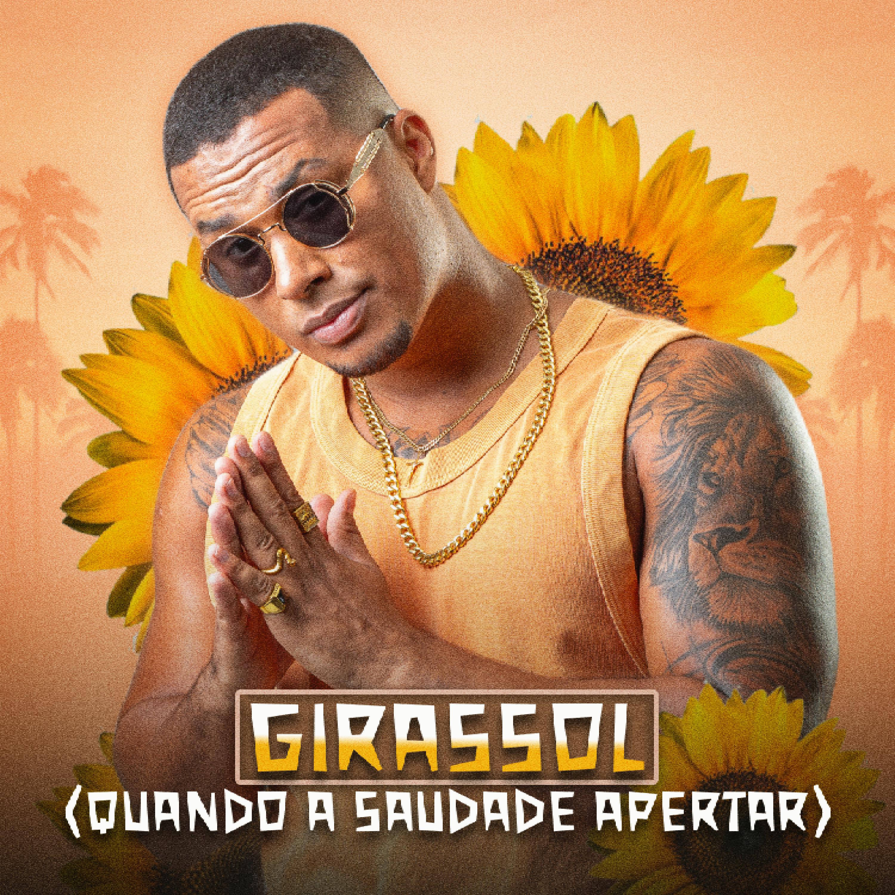 Постер альбома Girassol (Quando a Saudade Apertar)