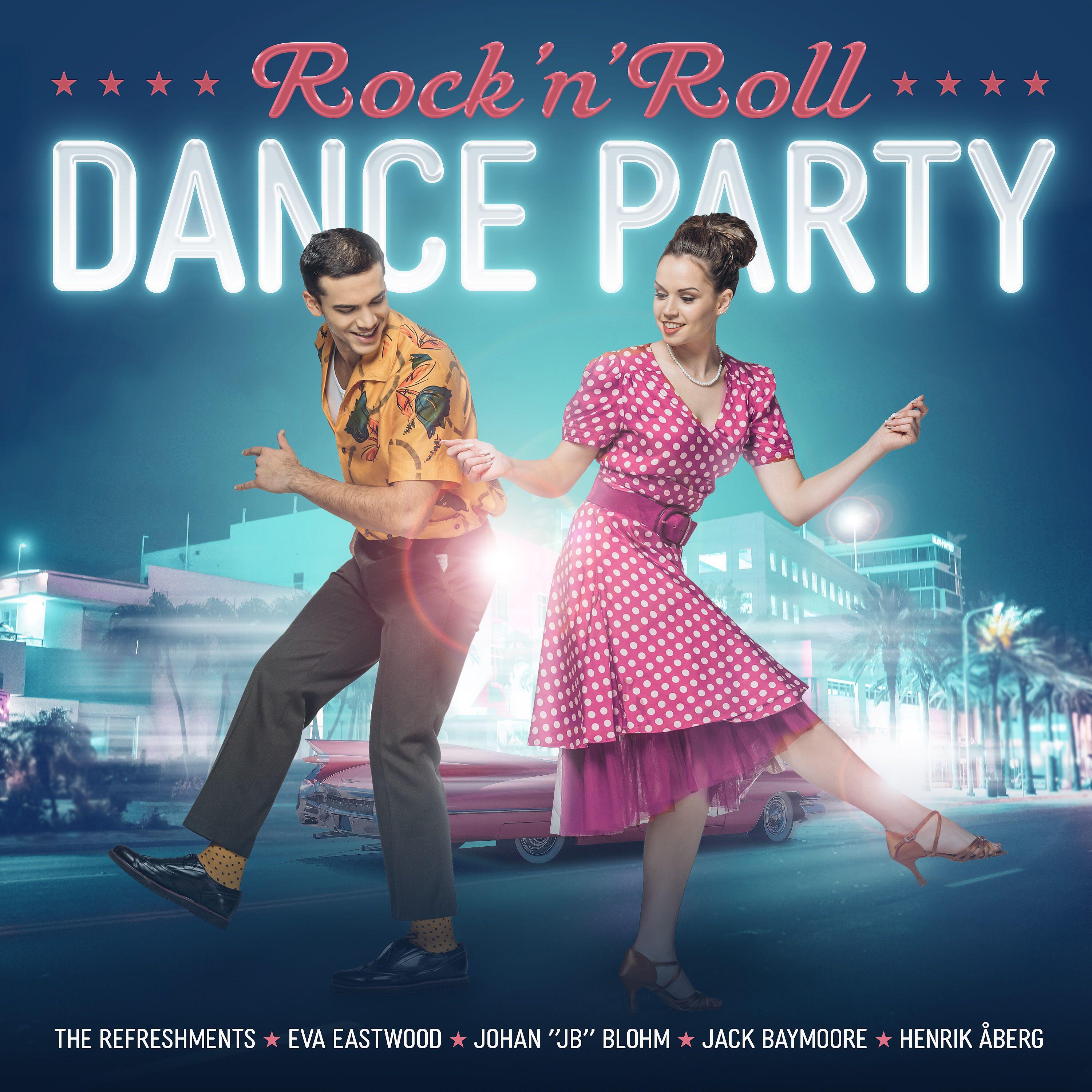 Постер альбома Rock'n'Roll Dance Party