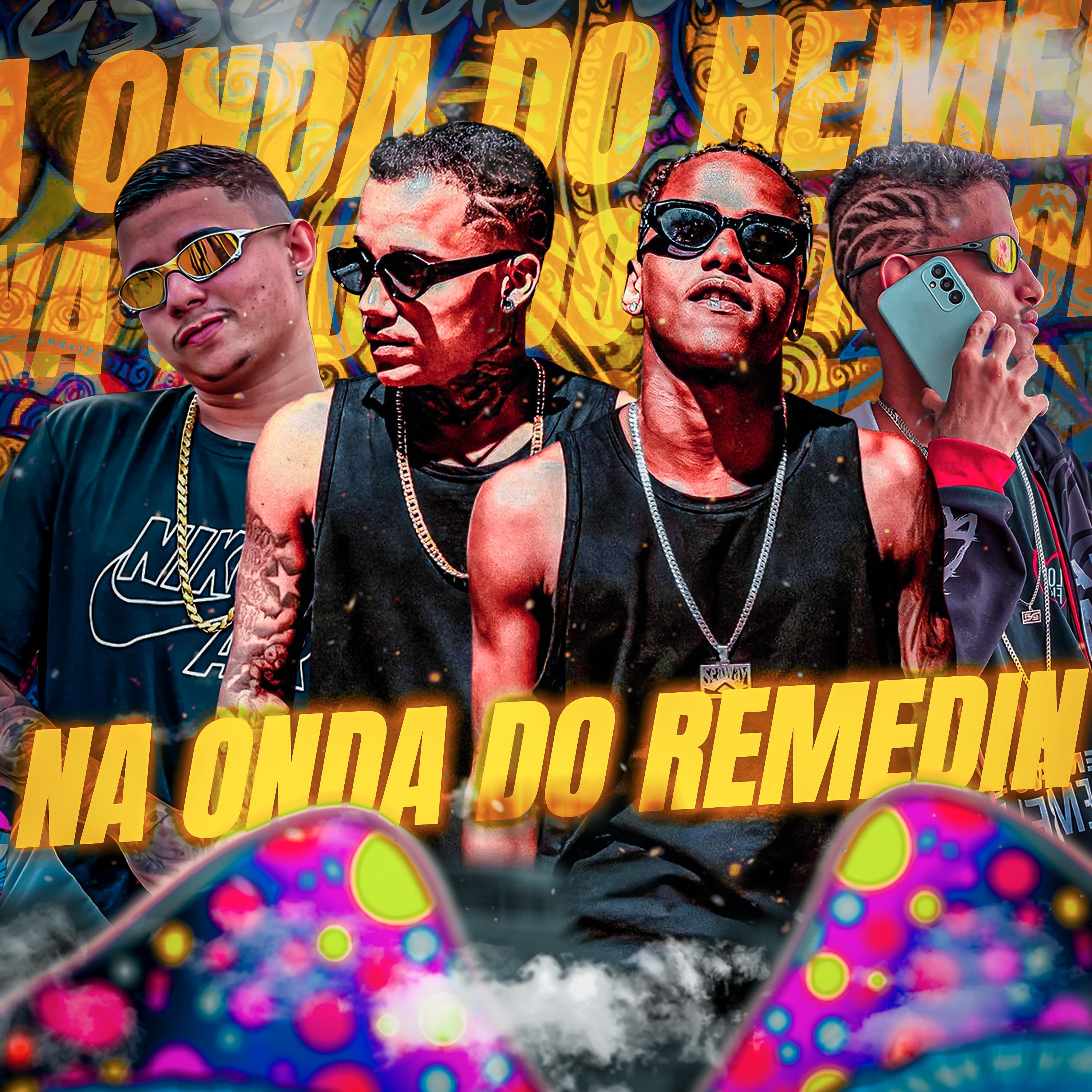 Постер альбома Na Onda do Remedin
