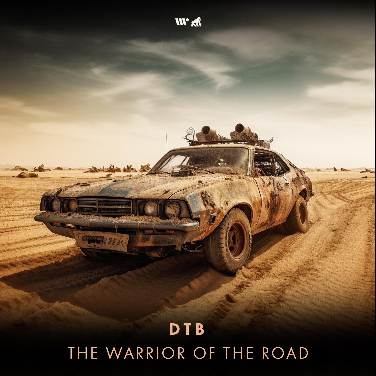Постер альбома The Warrior Of The Road