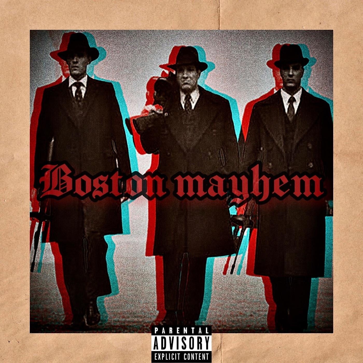 Постер альбома Boston Mayhem
