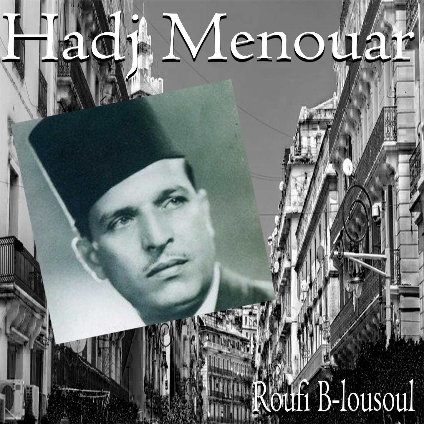 Постер альбома Roufi B-Lousoul