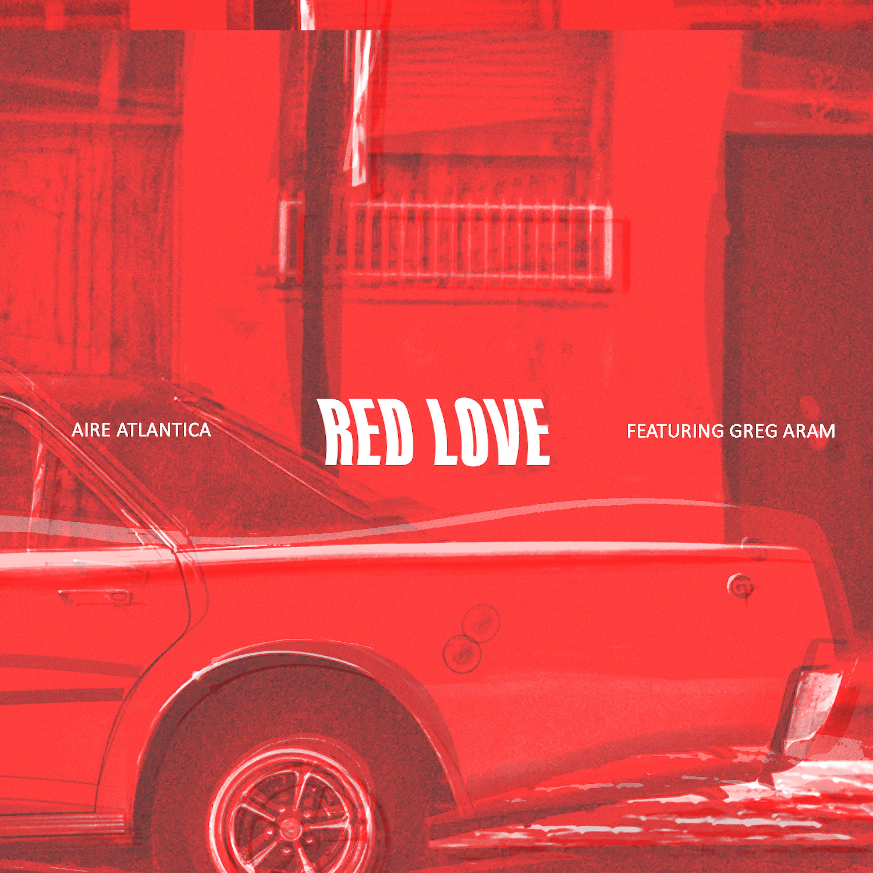 Постер альбома Red Love (feat. Greg Aram)