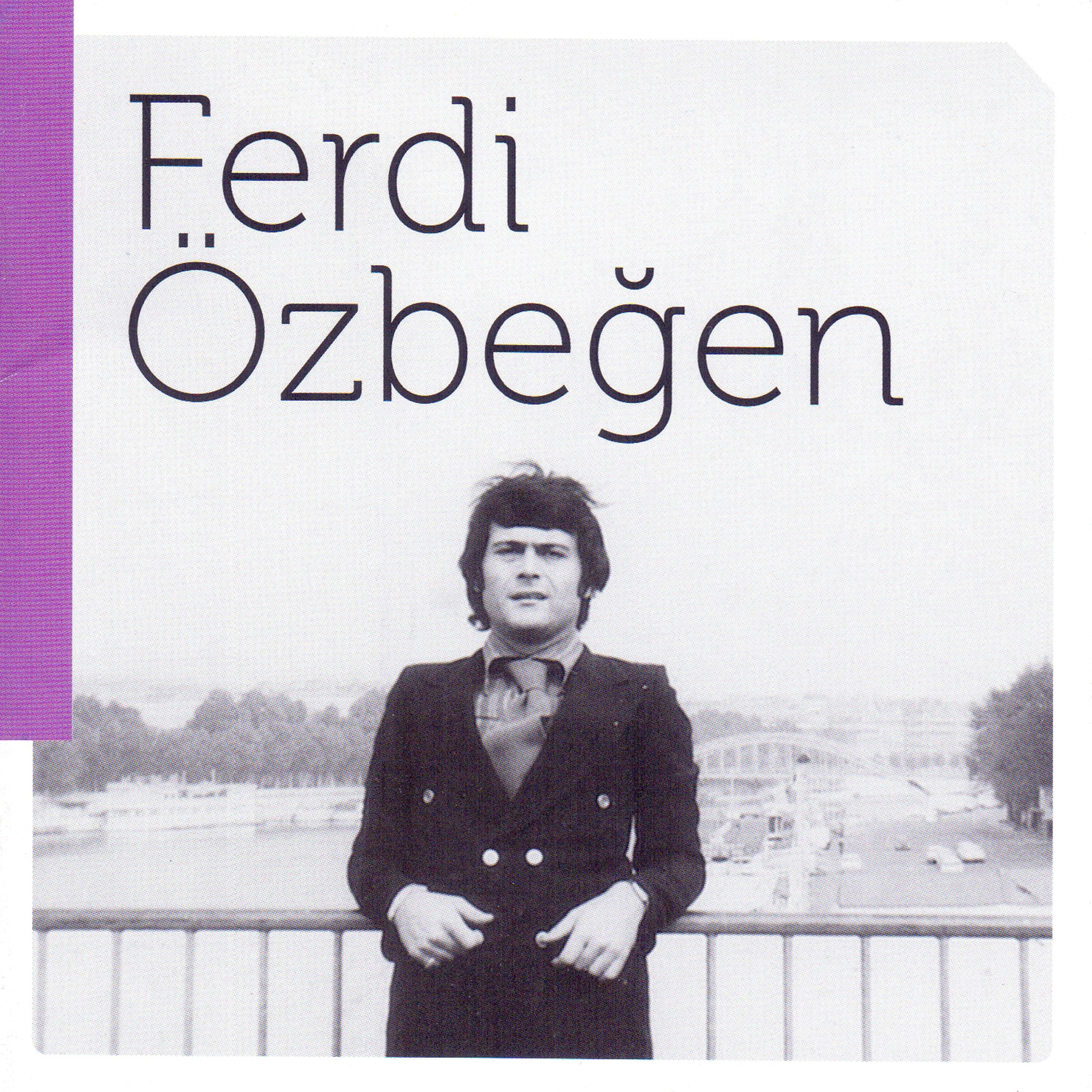 Постер альбома Ferdi Özbeğen