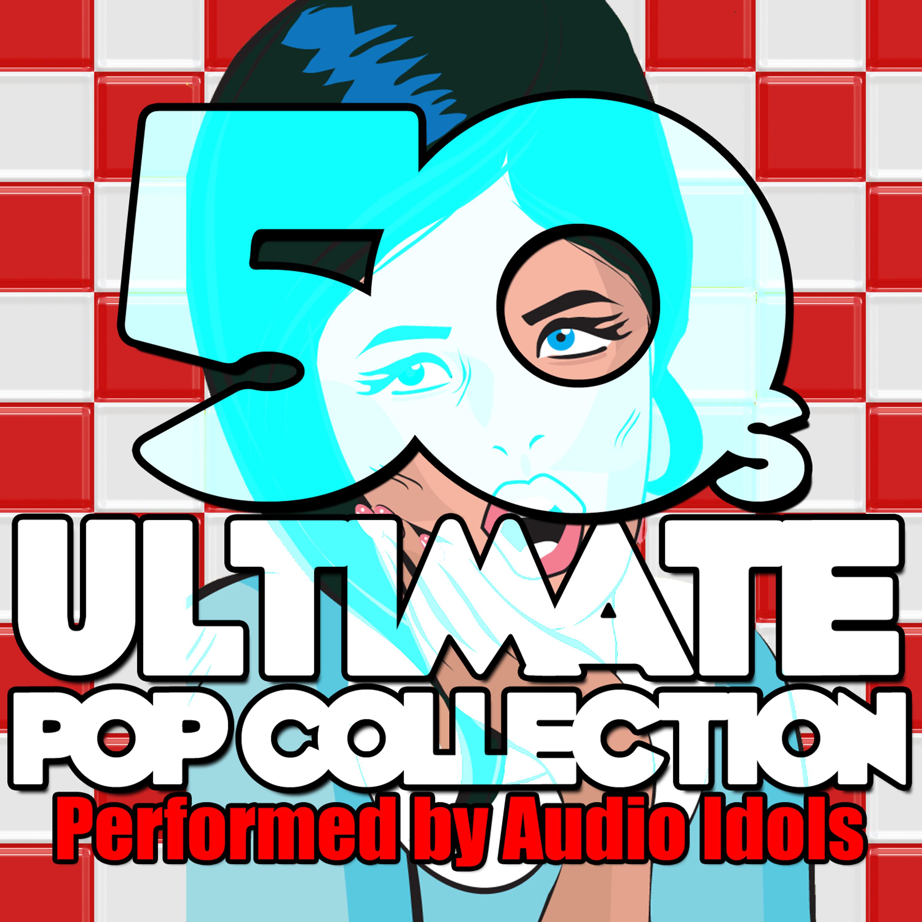 Постер альбома Ultimate '50s Pop Collection