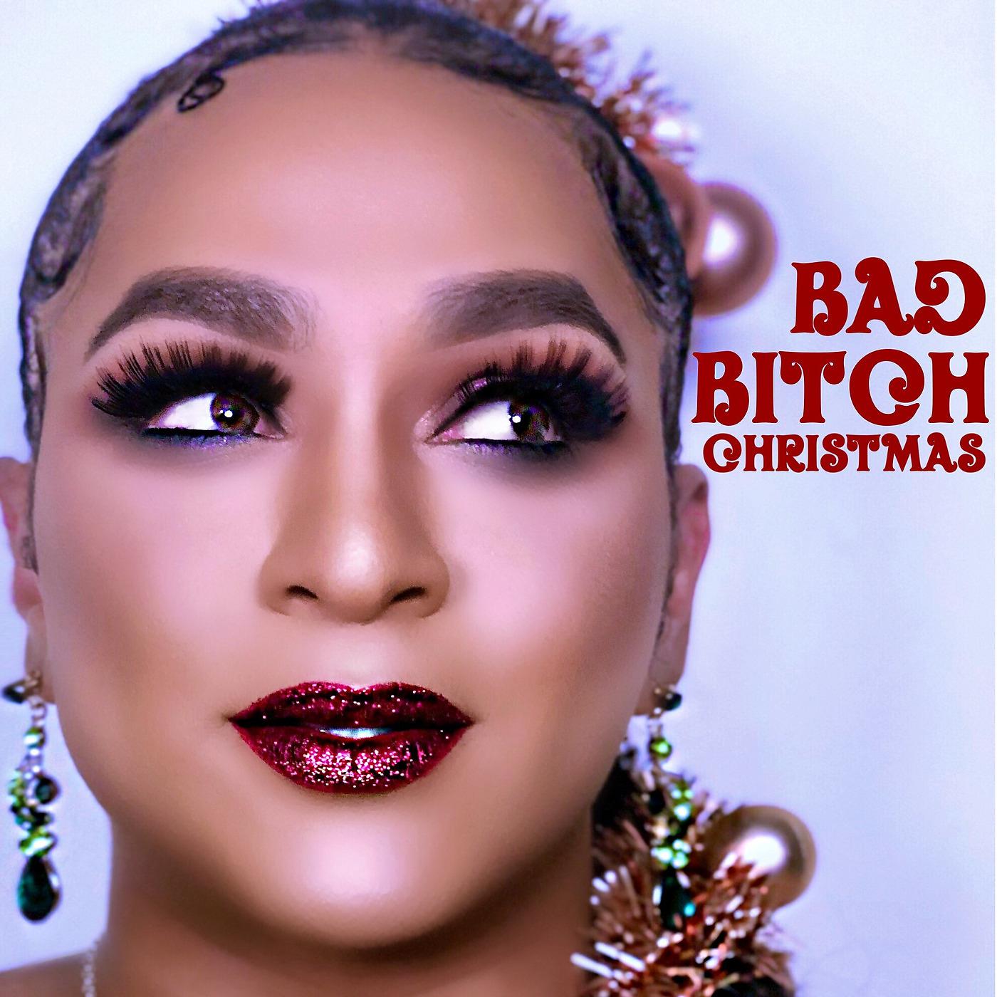Постер альбома Bad Bitch Christmas