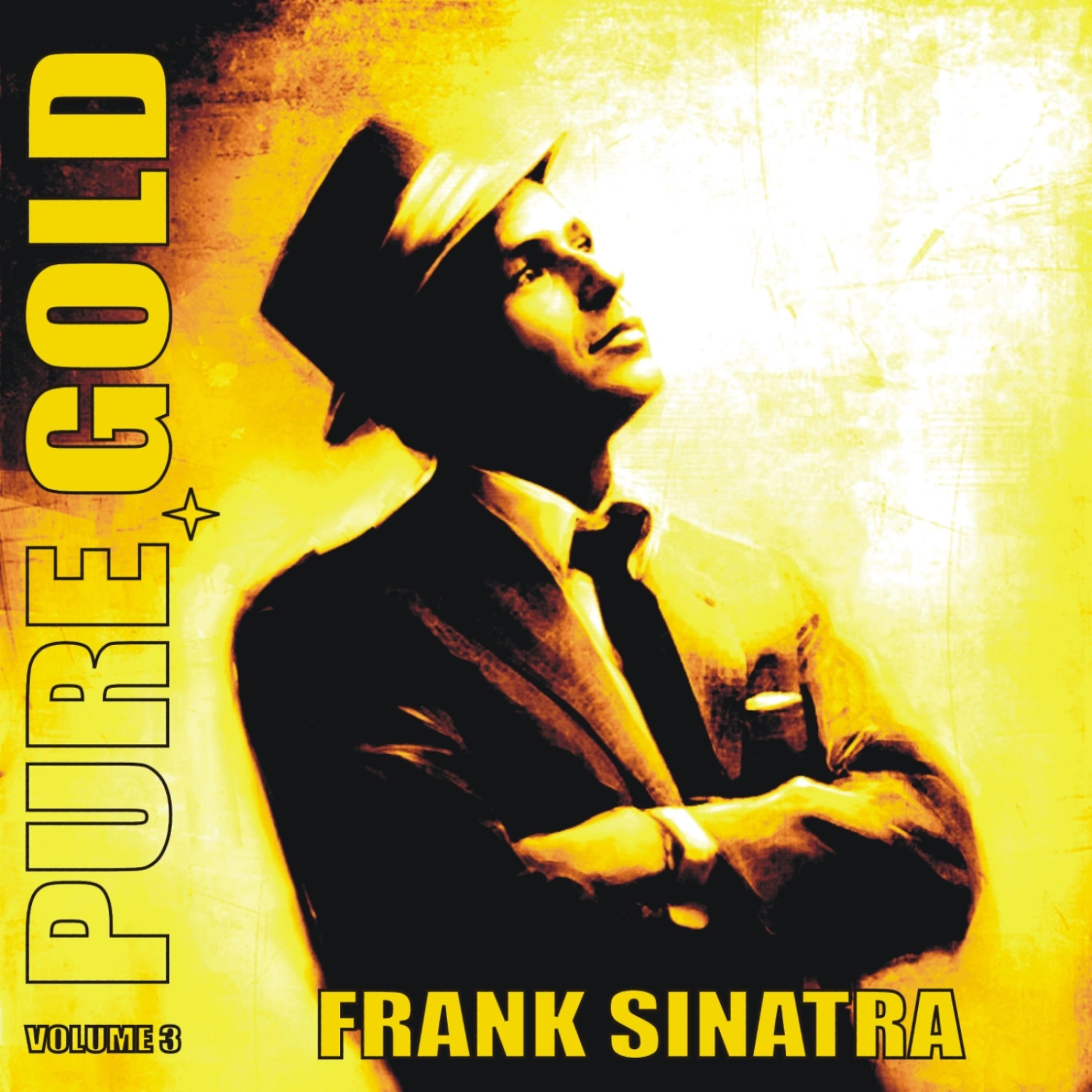 Постер альбома Golden Greats - Frank Sinatra, Volume 3