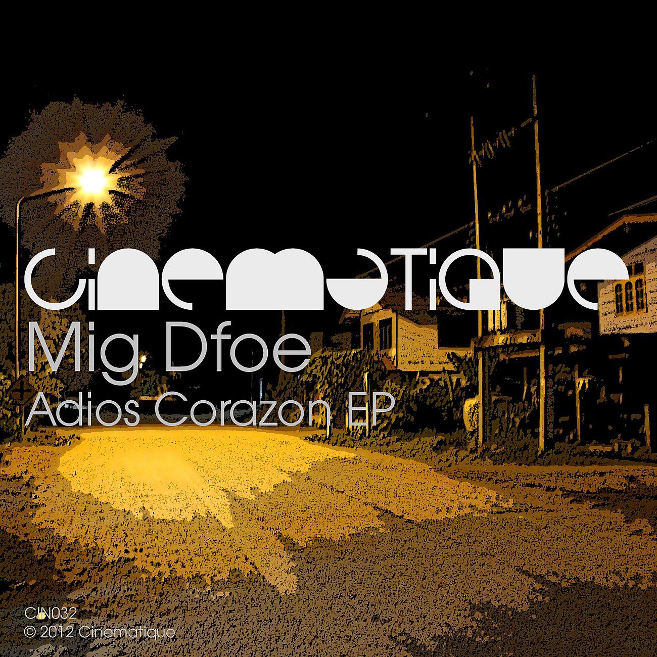 Постер альбома Adios Corazon EP