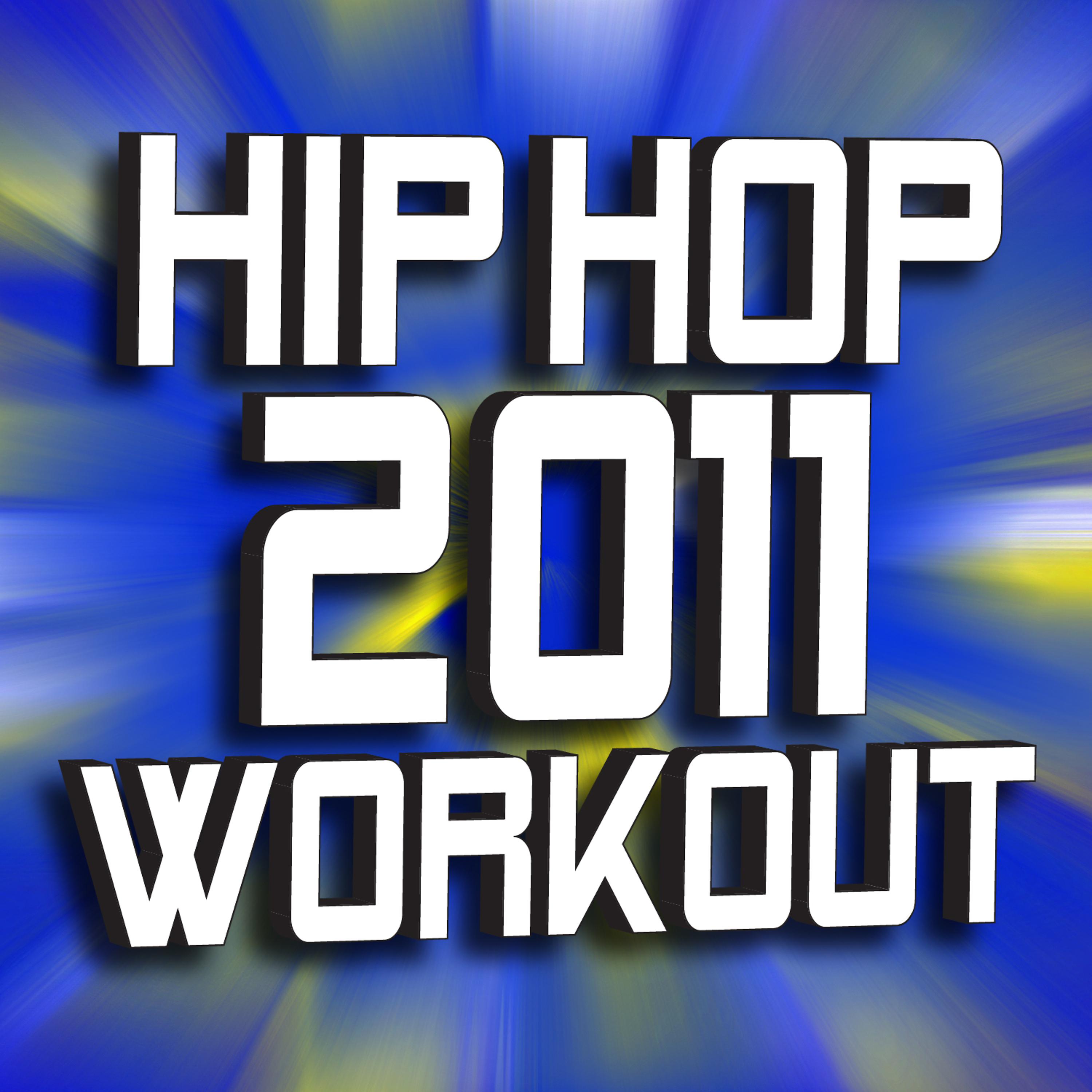 Постер альбома Hip Hop 2011 Workout