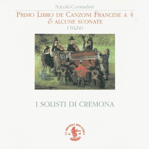 Постер альбома Corradini: Primo libro di canzoni Francesi a 4 mani - Alcune sonate