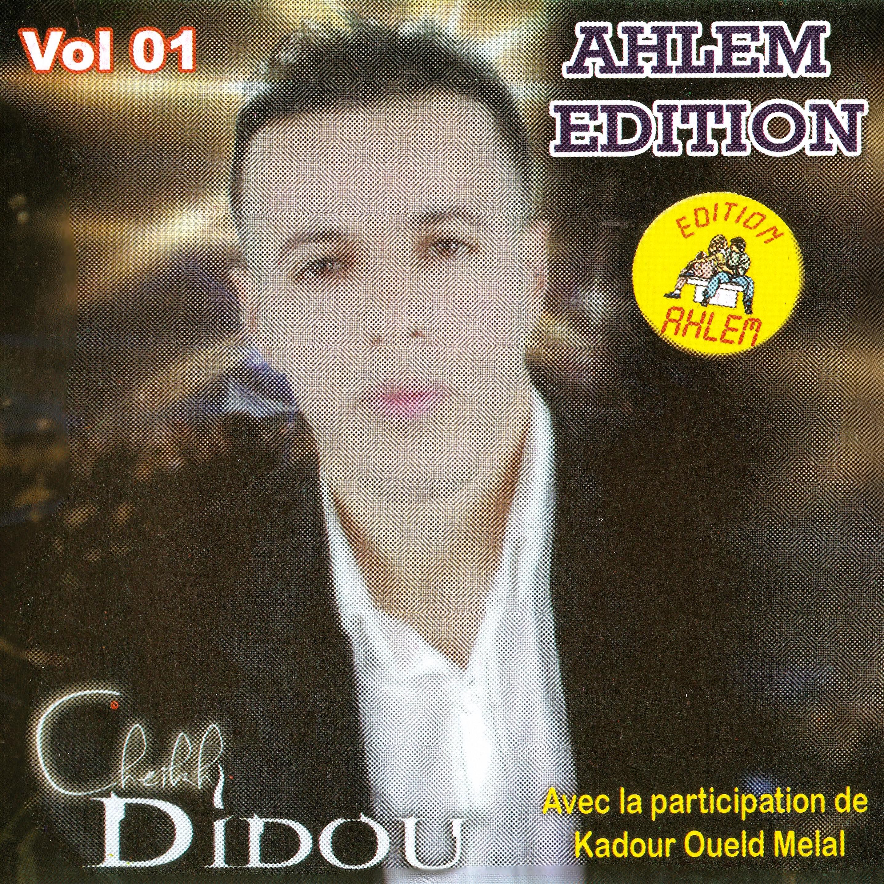 Постер альбома Cheikh Didou, Vol. 1