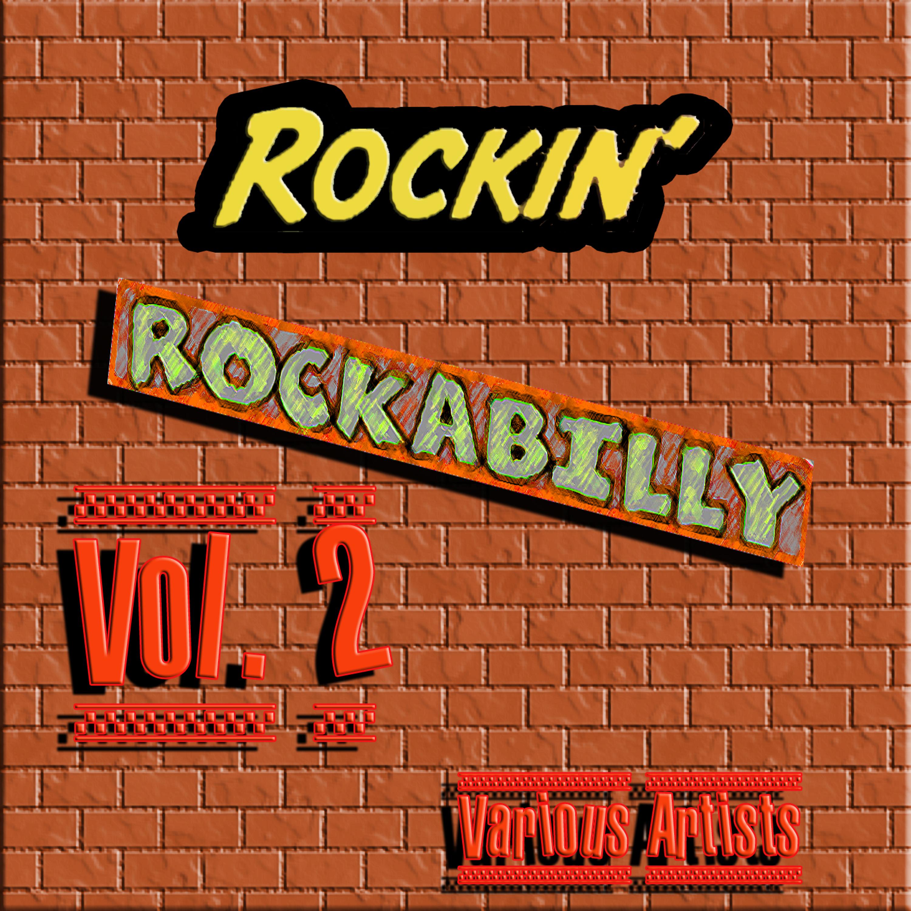 Постер альбома Rockin Rockabilly, Vol. 2