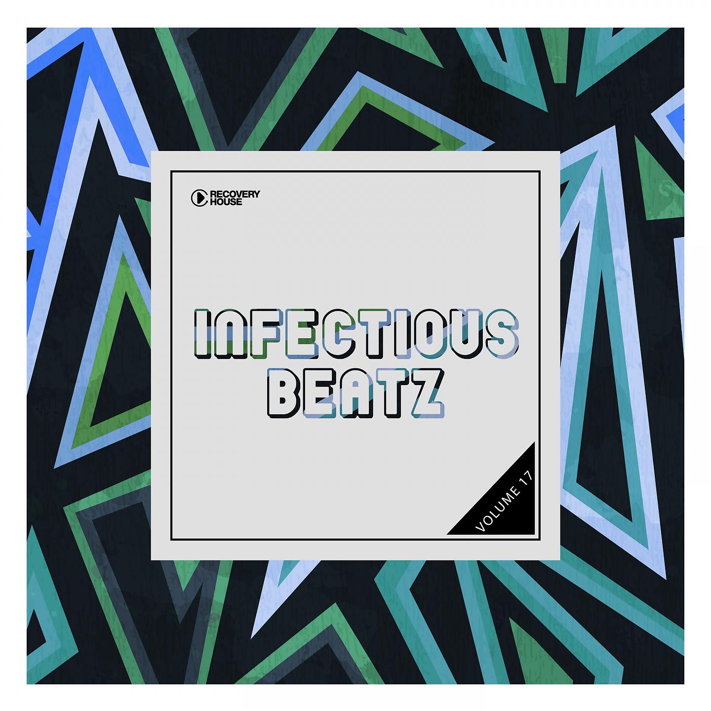 Постер альбома Infectious Beatz, Vol. 17